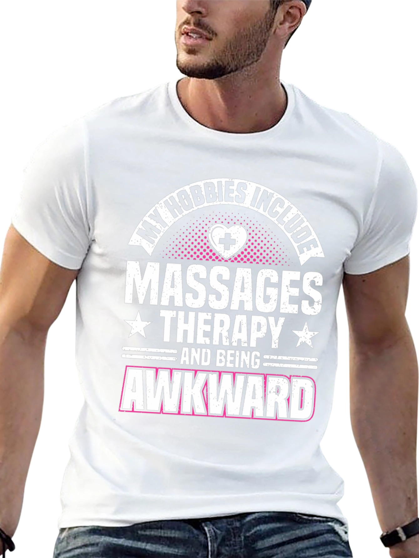 My Hobbies Include Massages Therapy T-Shirt