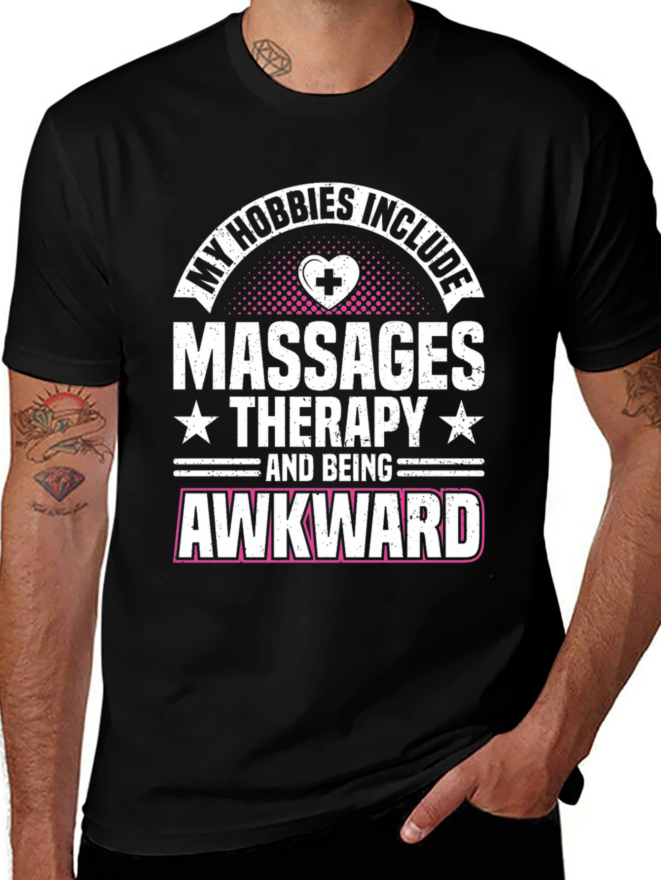 My Hobbies Include Massages Therapy T-Shirt