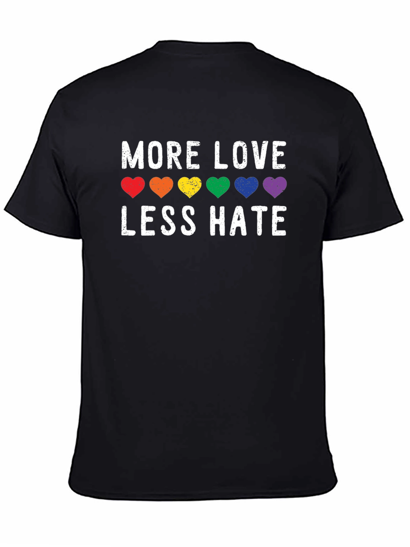 More Love Less Hate LGBT Pride T-Shirt