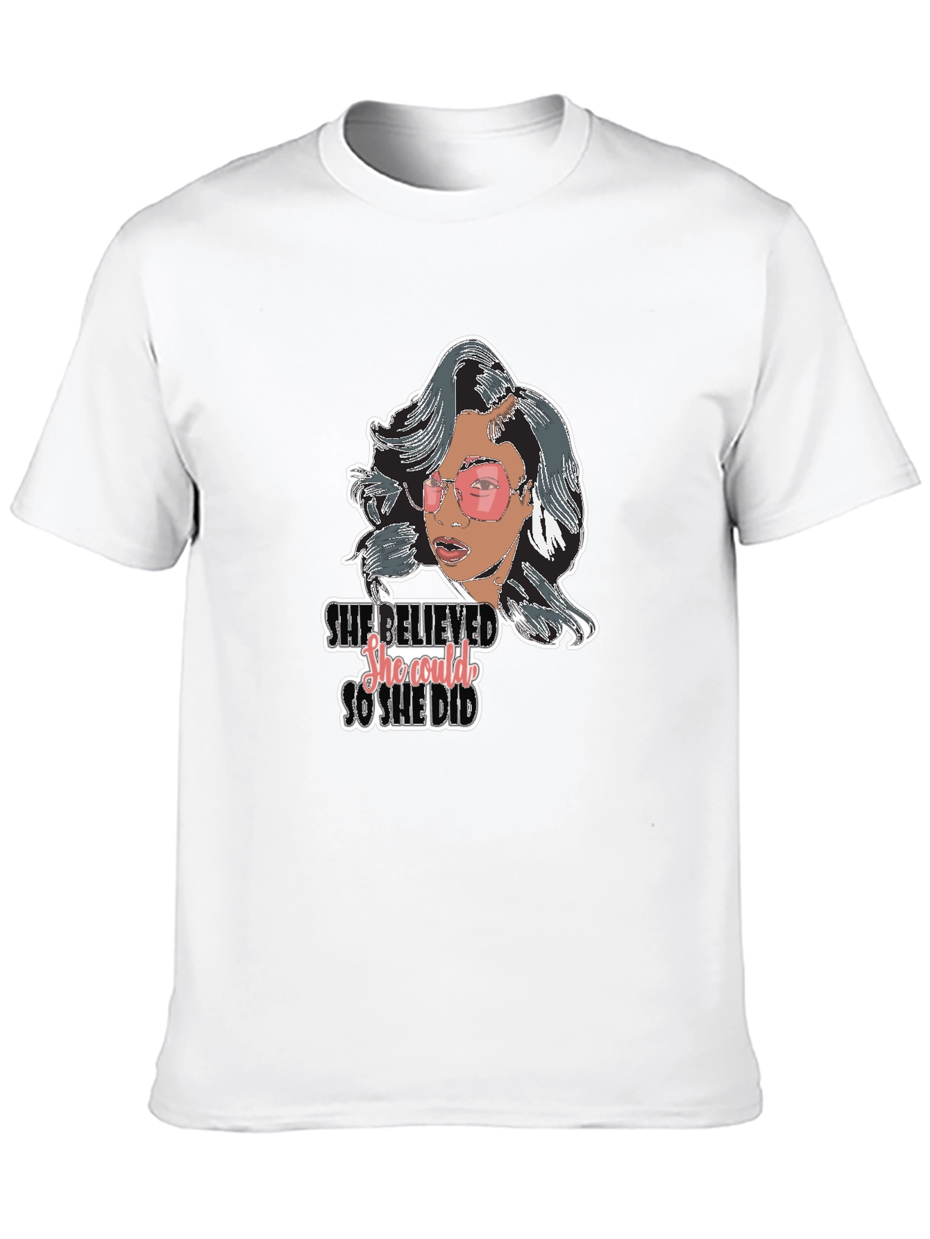 She Believed So She Did T-Shirt