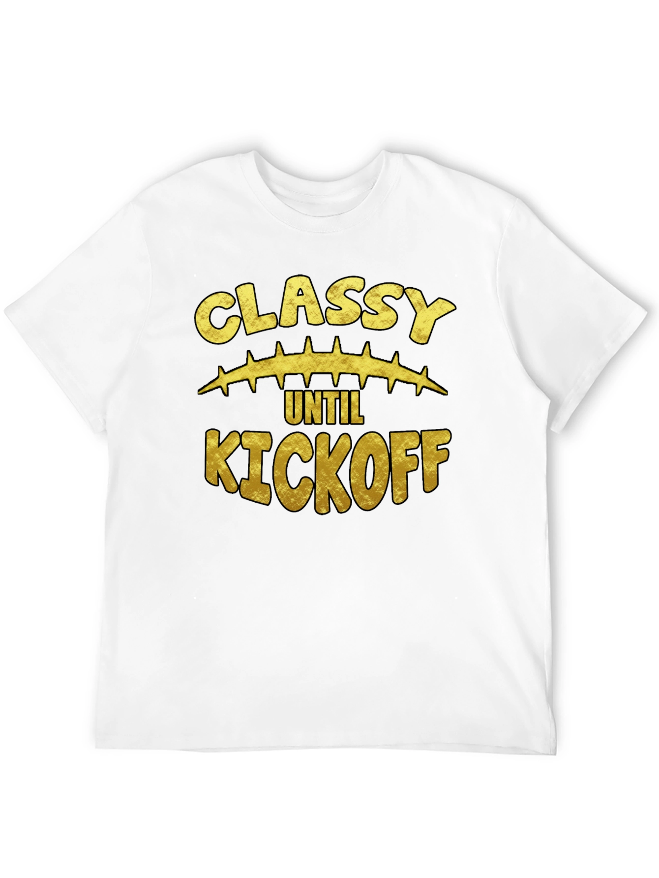 Classy Until Kickoff Black Graphic T-Shirt