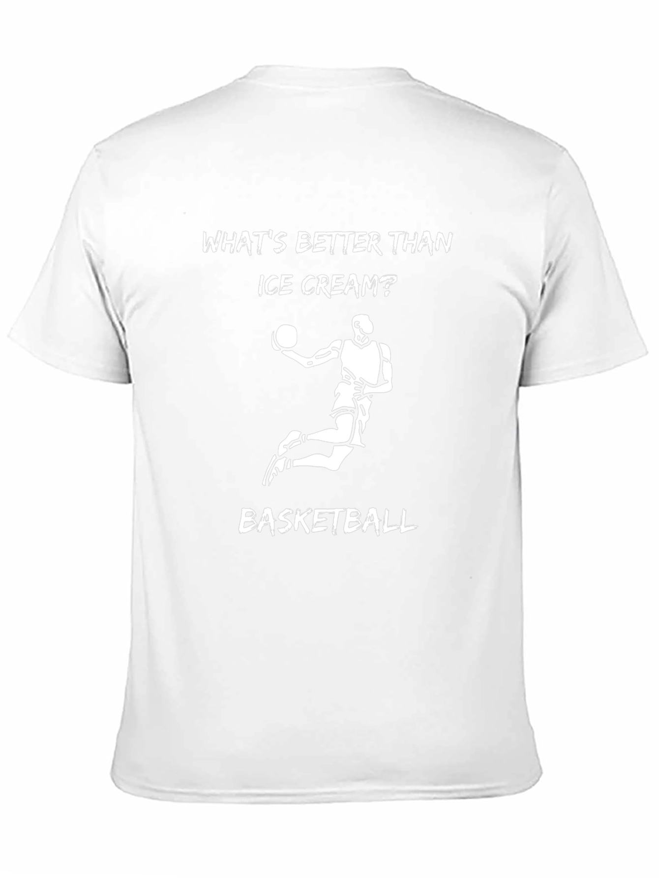 Basketball is Better Than Ice Cream T-Shirt