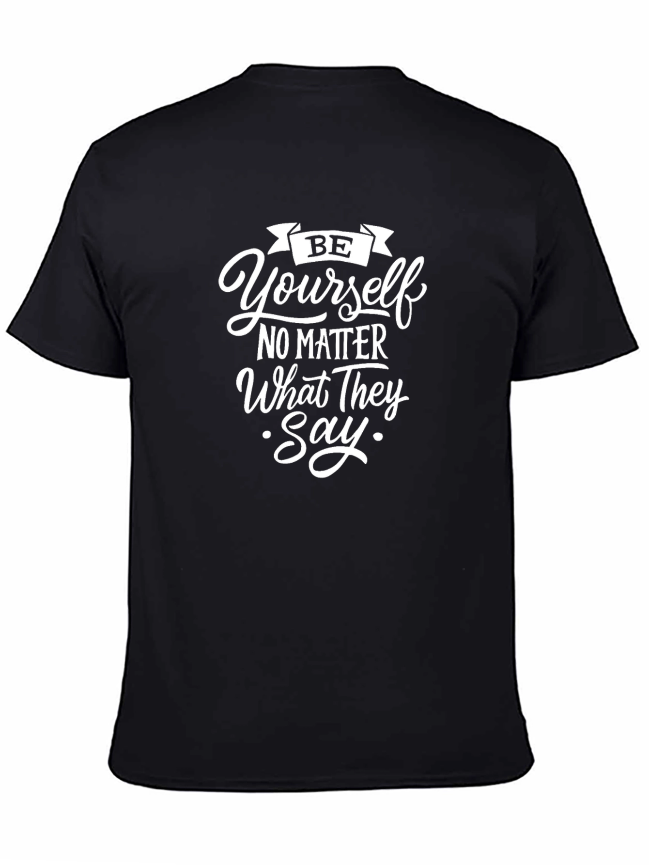 Be Yourself T-Shirt - Inspirational Black Tee