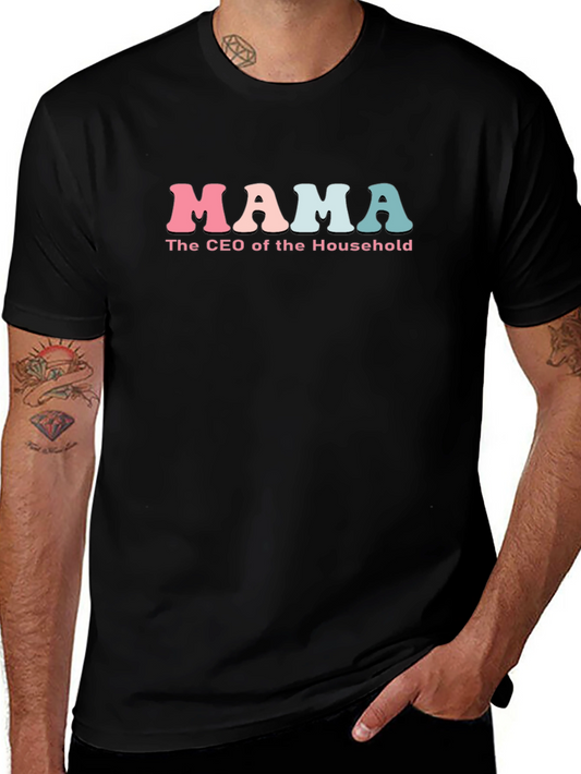 Mama CEO of the Household Graphic T-Shirt
