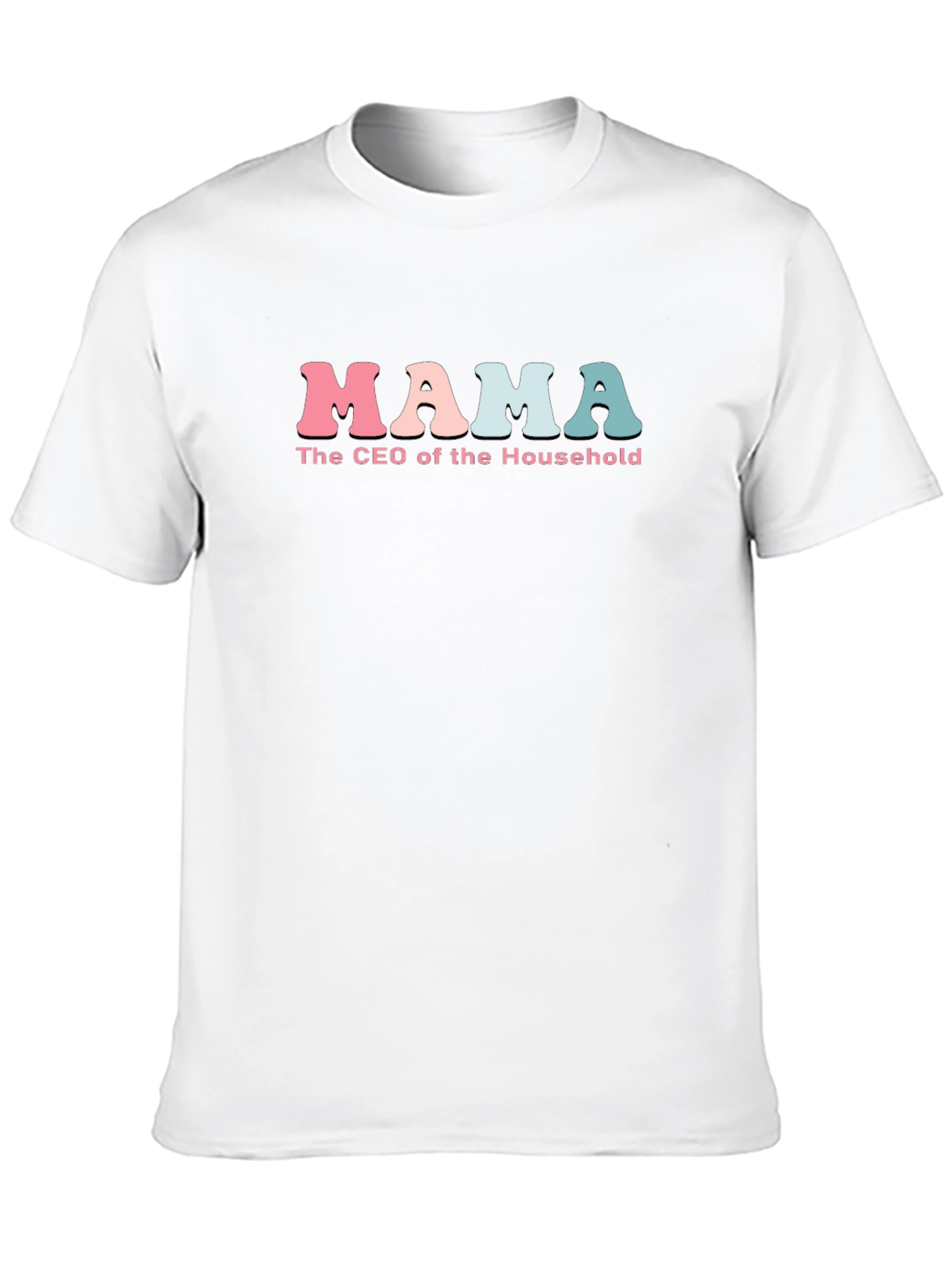Mama CEO of the Household Graphic T-Shirt