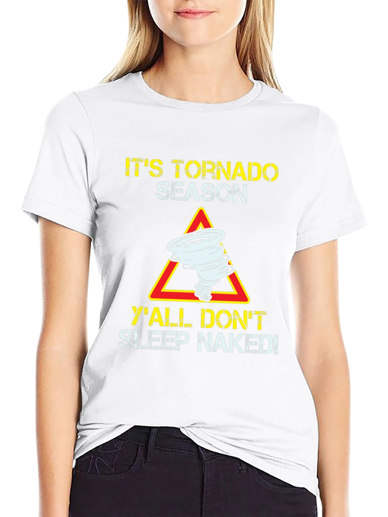 Its Tornado Season Funny Graphic T-Shirt