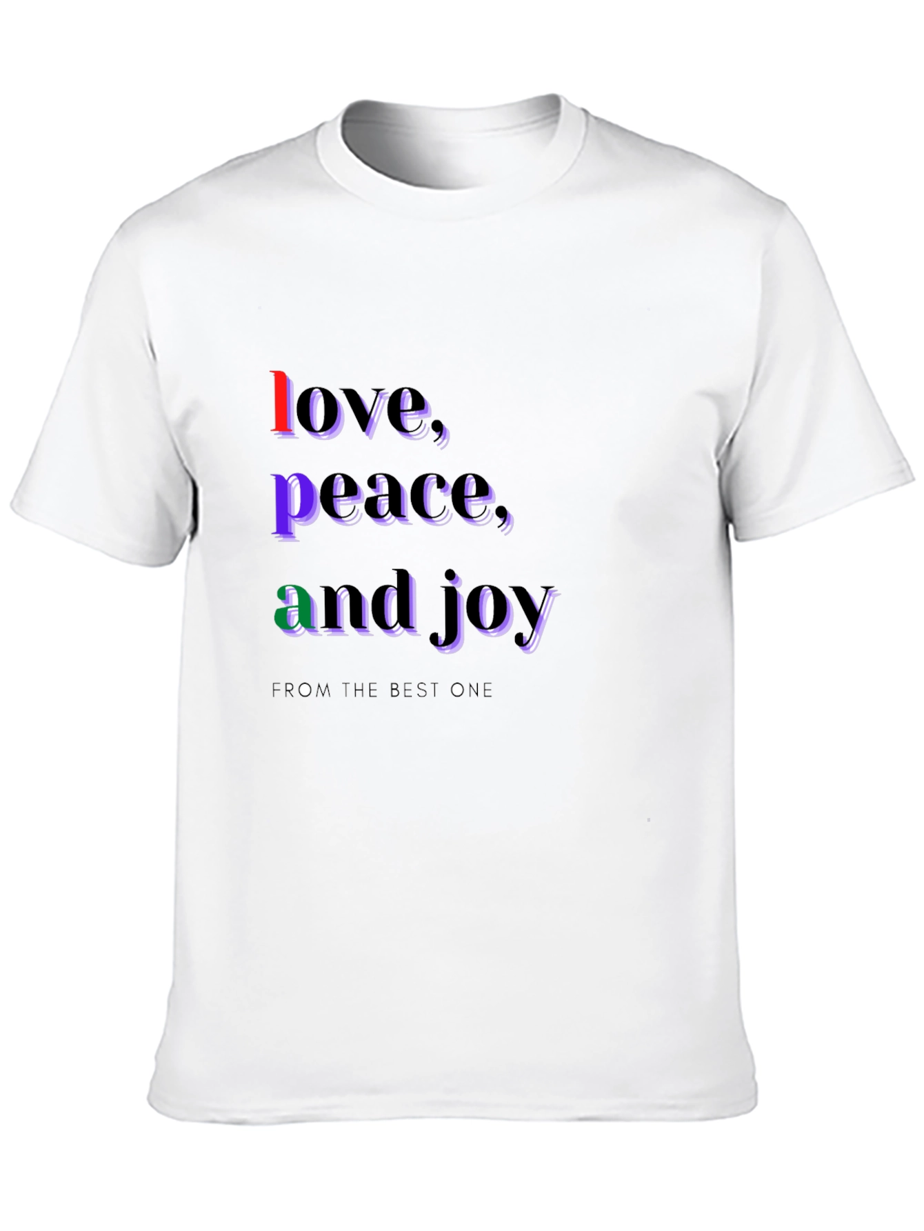 Love Peace and Joy T-Shirt