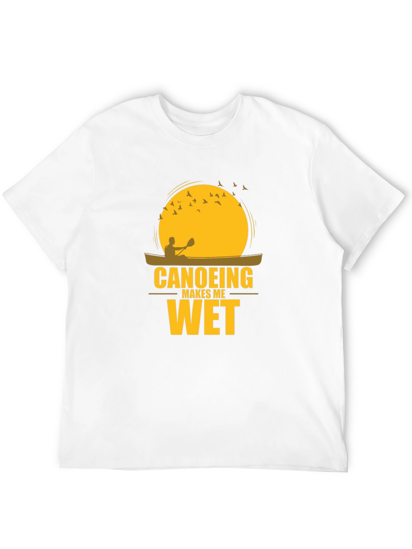Canoeing Makes Me Wet Black T-Shirt