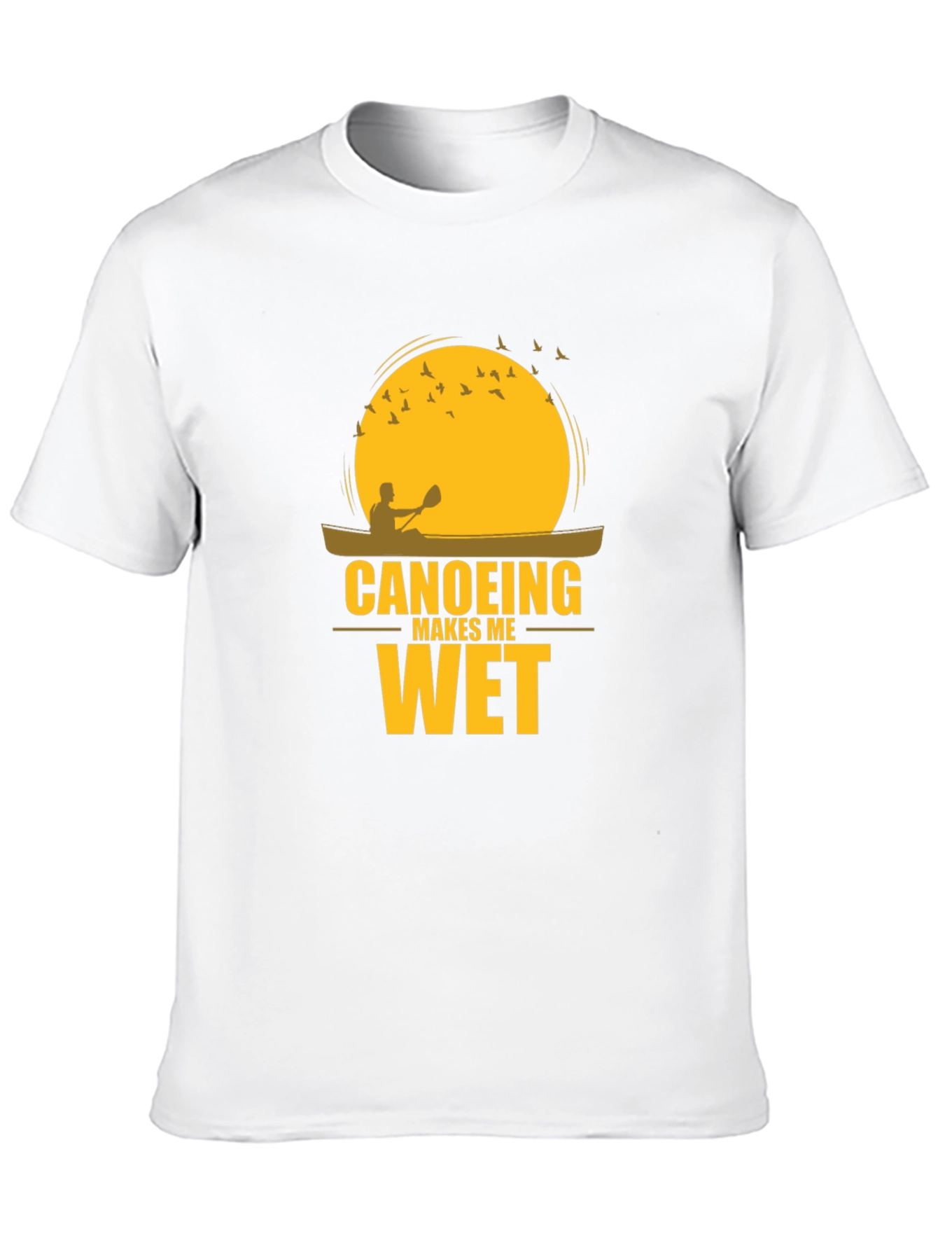 Canoeing Makes Me Wet Black T-Shirt