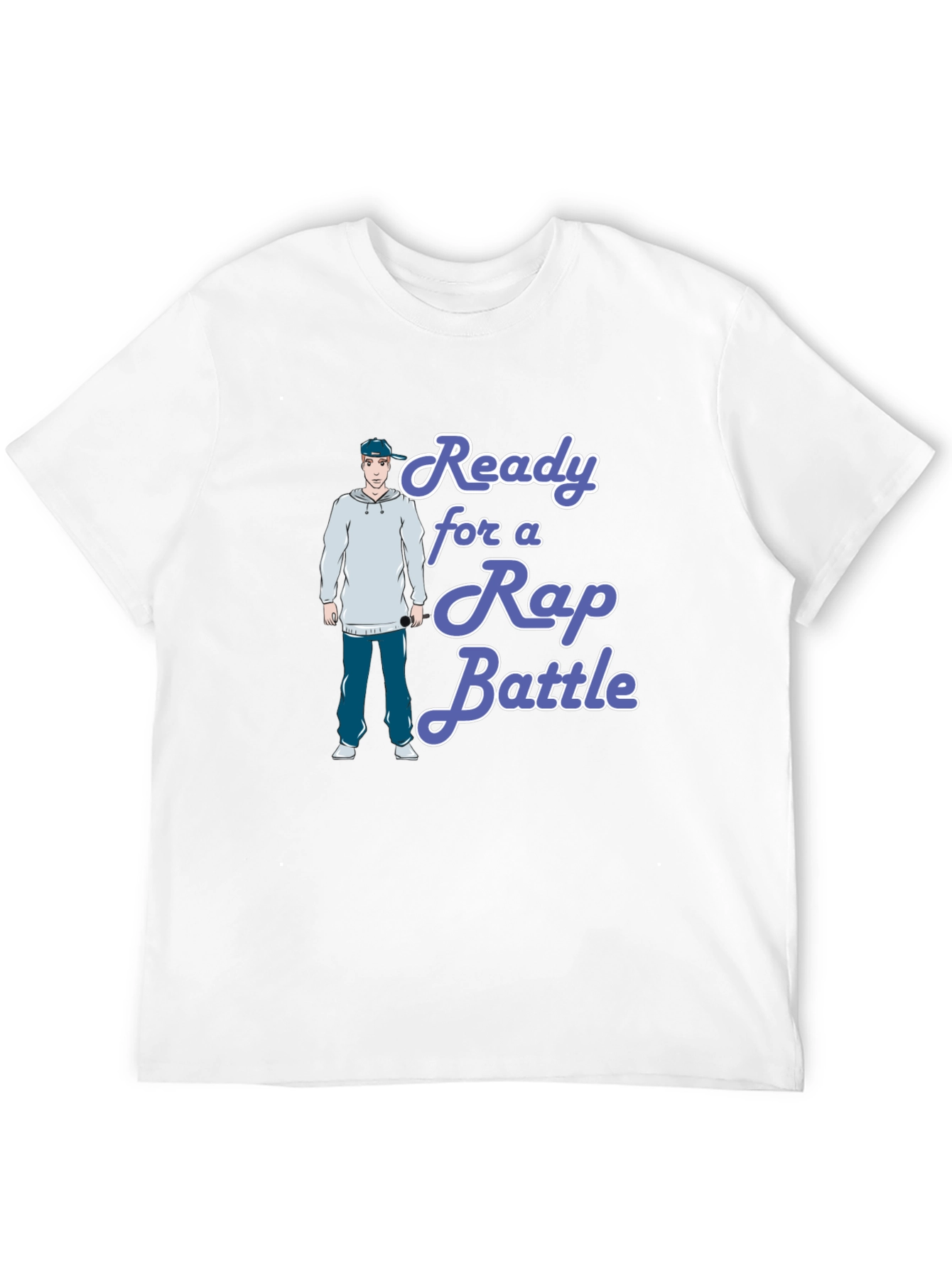 Ready for a Rap Battle T-Shirt