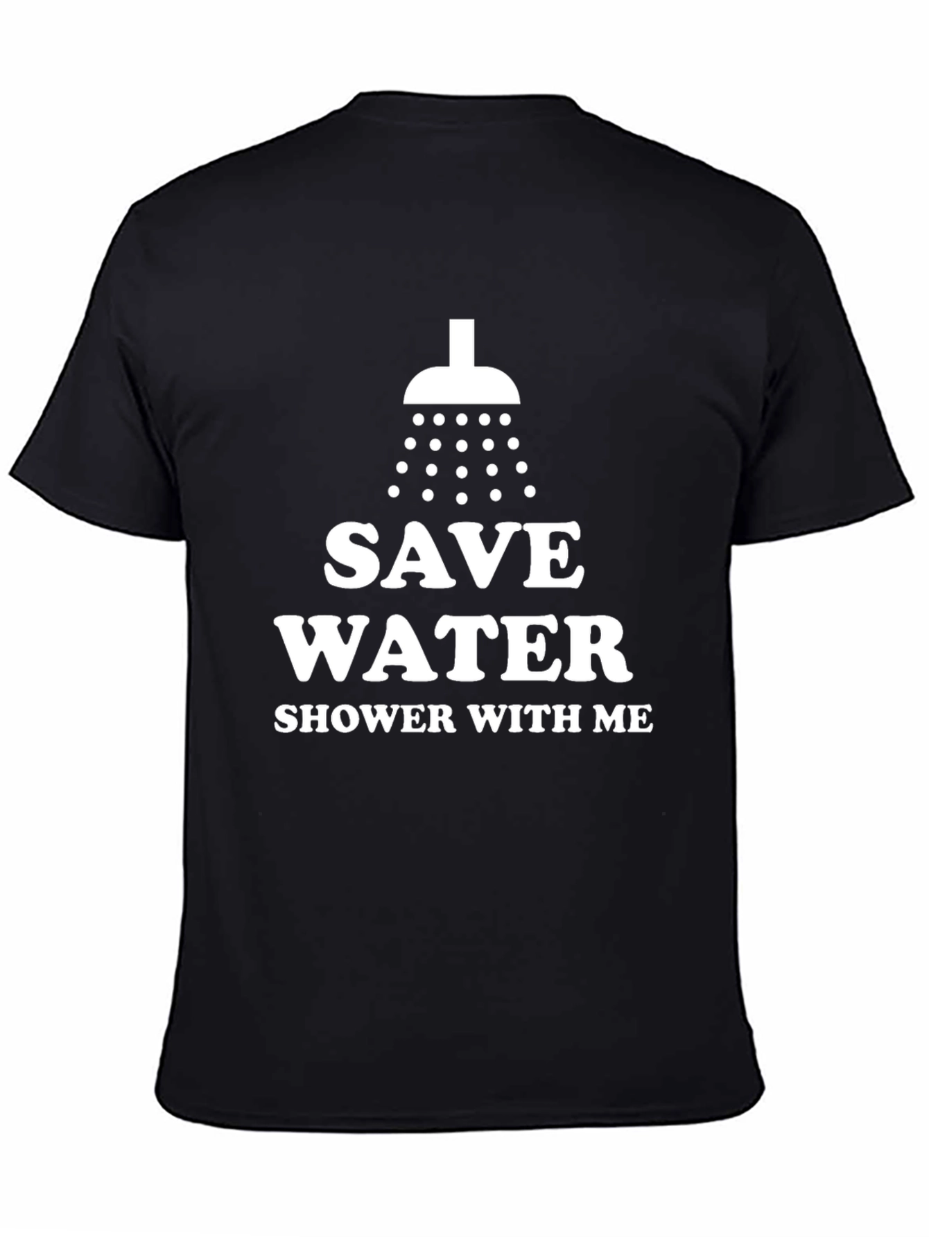 Funny Save Water Shower With Me Graphic Tee