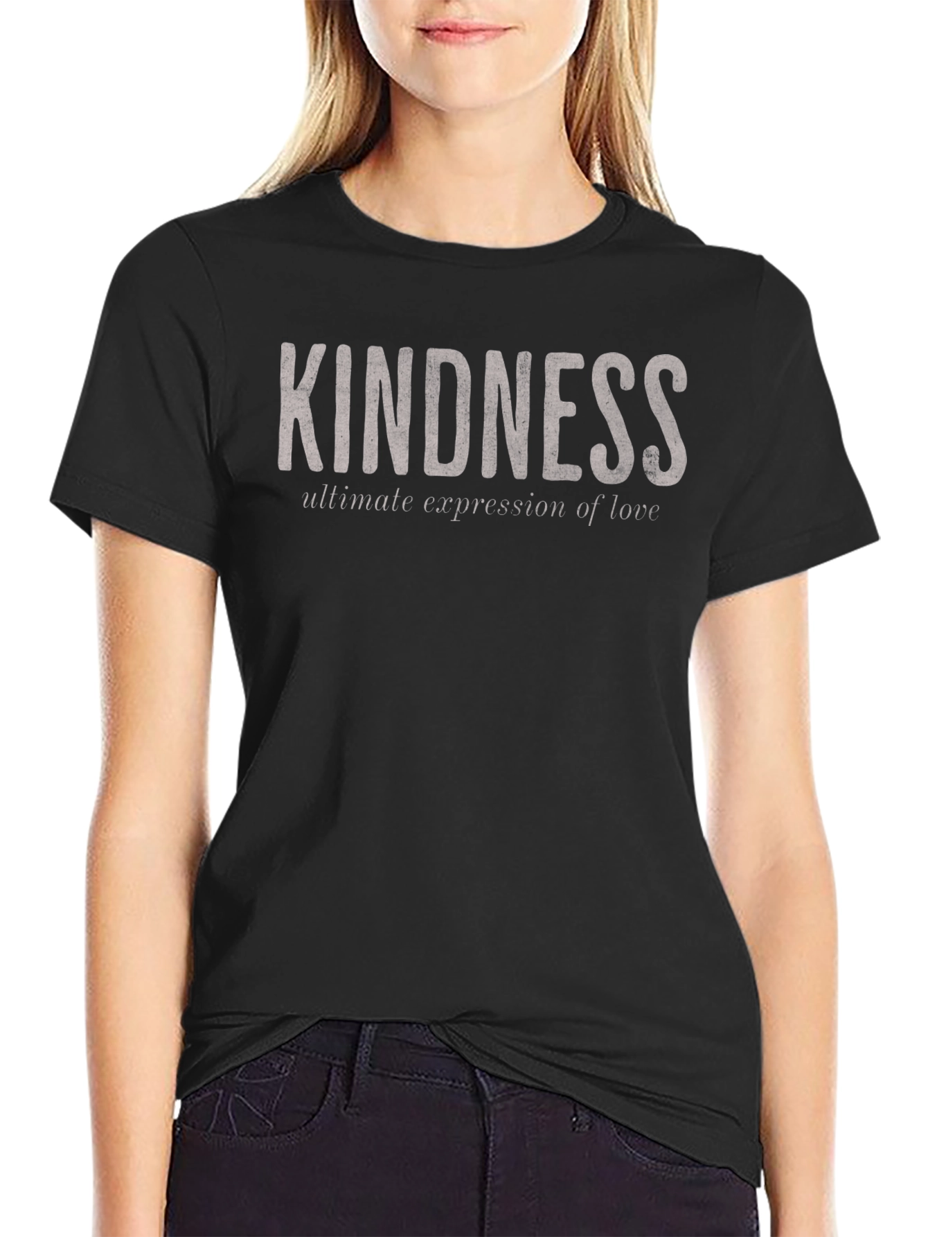 Kindness T-Shirt - Ultimate Expression of Love