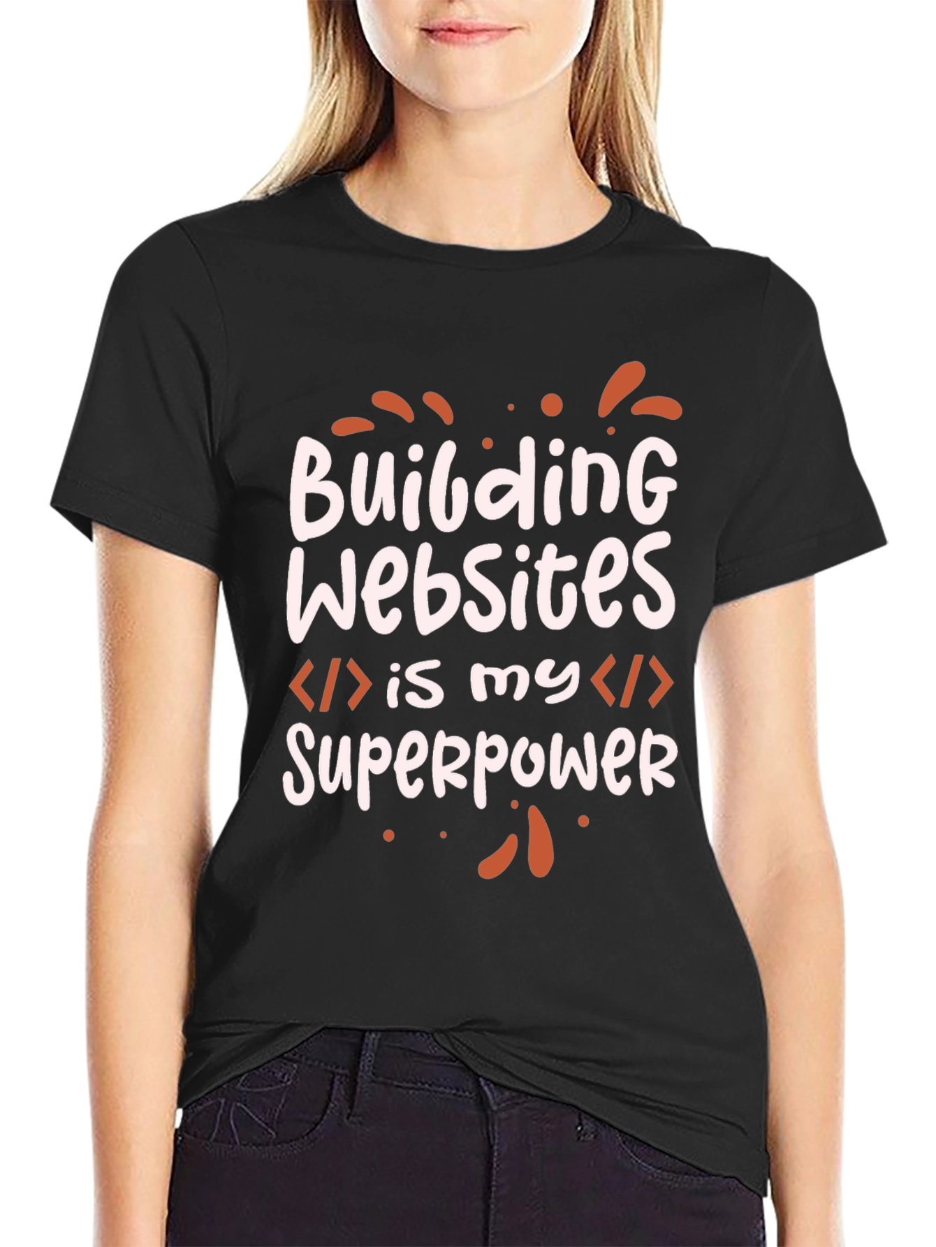 Building Websites Superpower Black T-Shirt