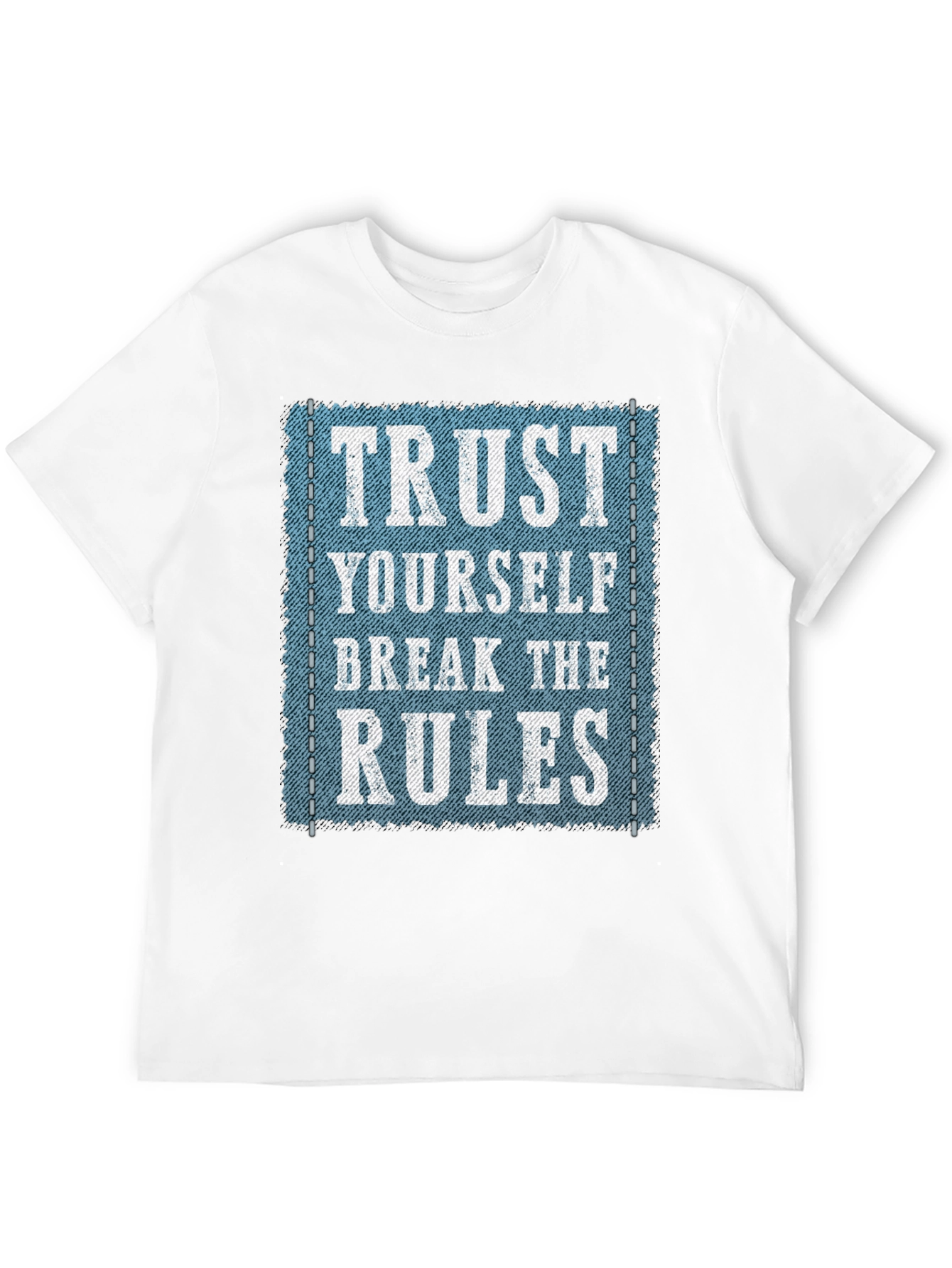 Trust Yourself Graphic Tee - Break the Rules T-Shirt