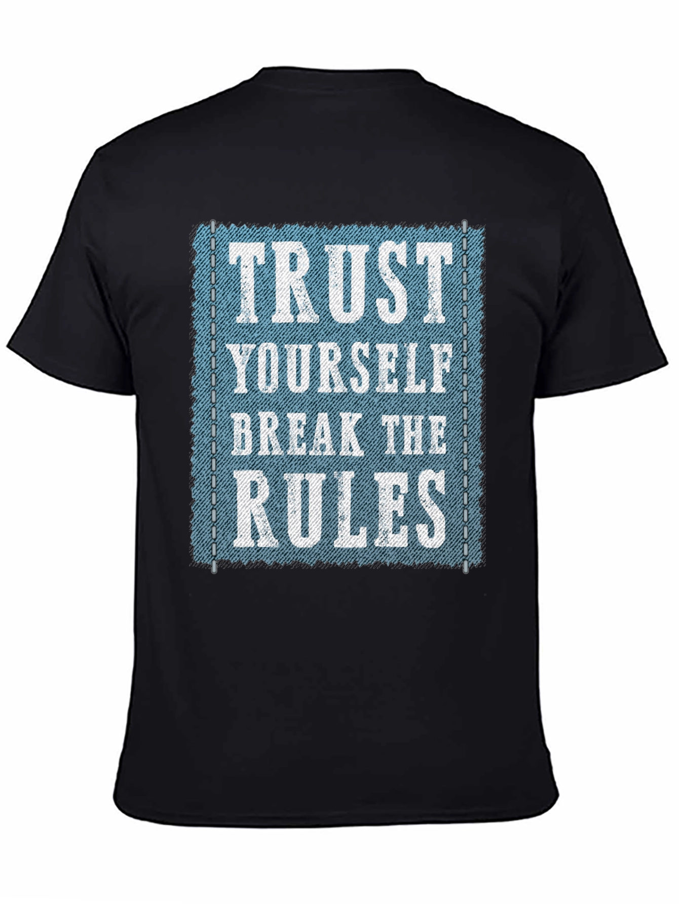 Trust Yourself Graphic Tee - Break the Rules T-Shirt