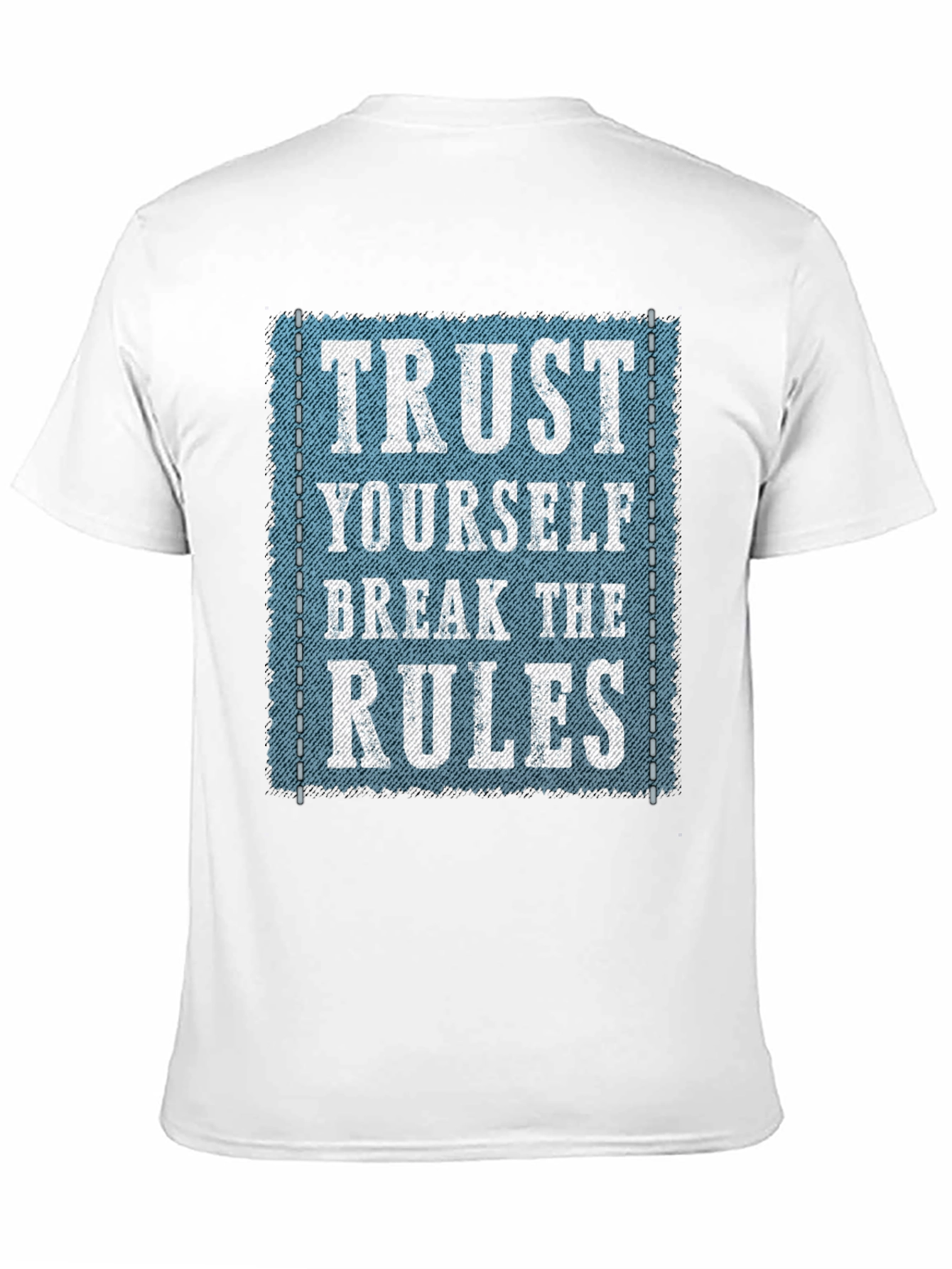 Trust Yourself Graphic Tee - Break the Rules T-Shirt
