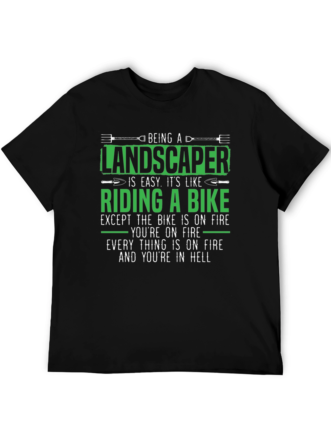 Landscaper on Fire T-Shirt - Funny Job Gift