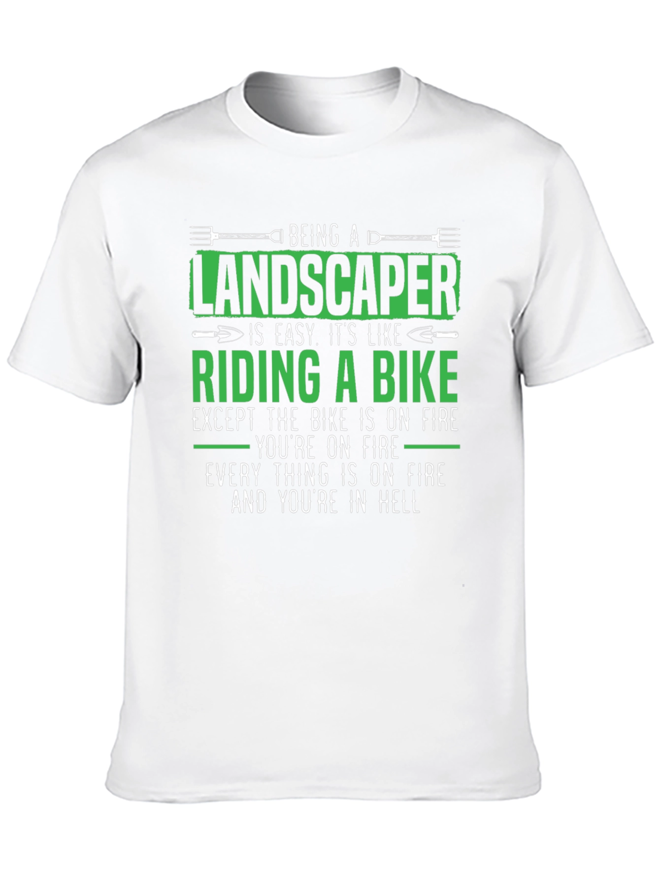 Landscaper on Fire T-Shirt - Funny Job Gift