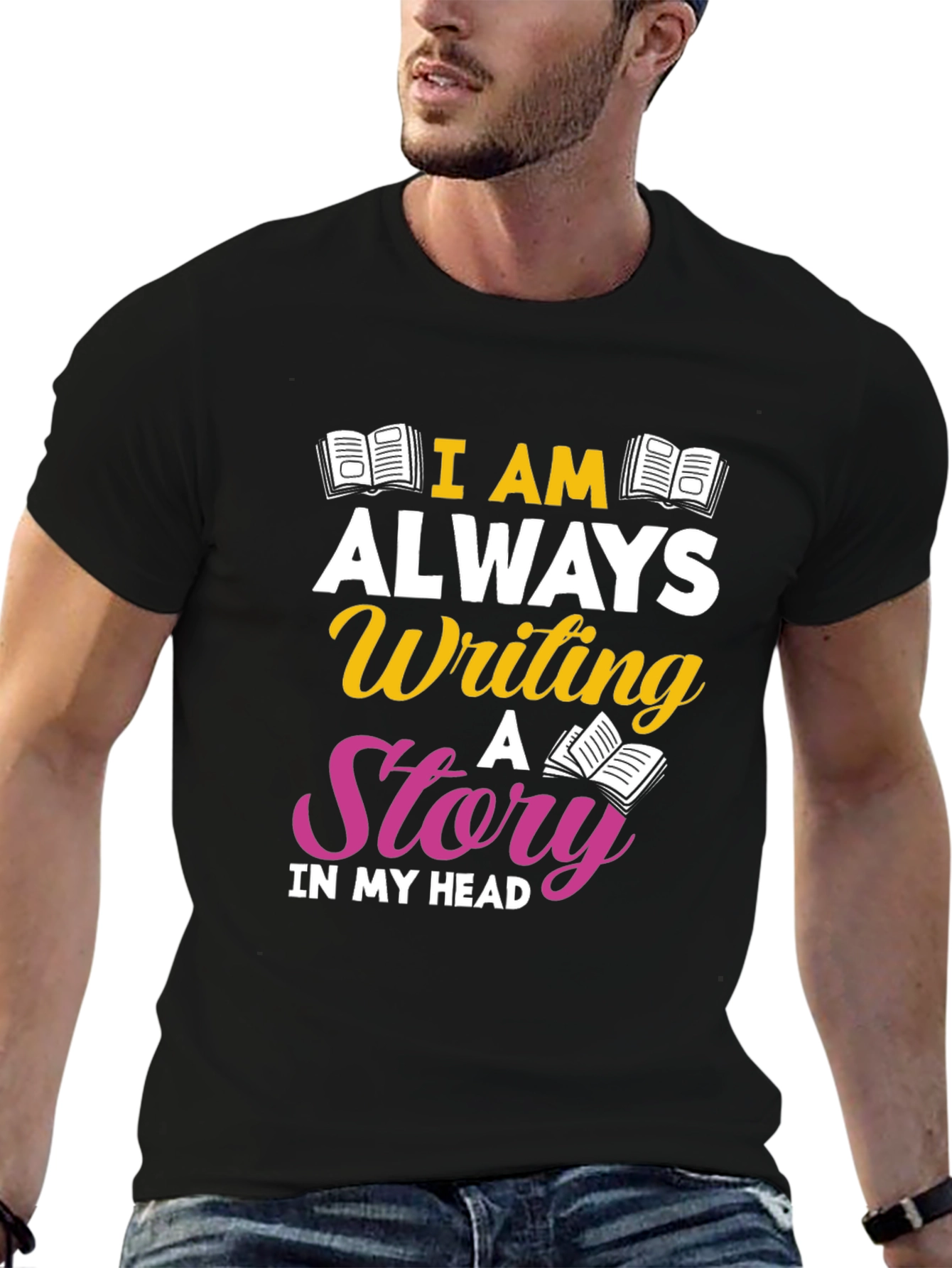 I am Always Writing T-Shirt