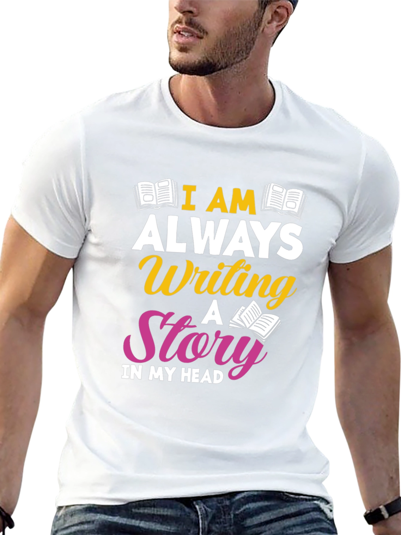 I am Always Writing T-Shirt