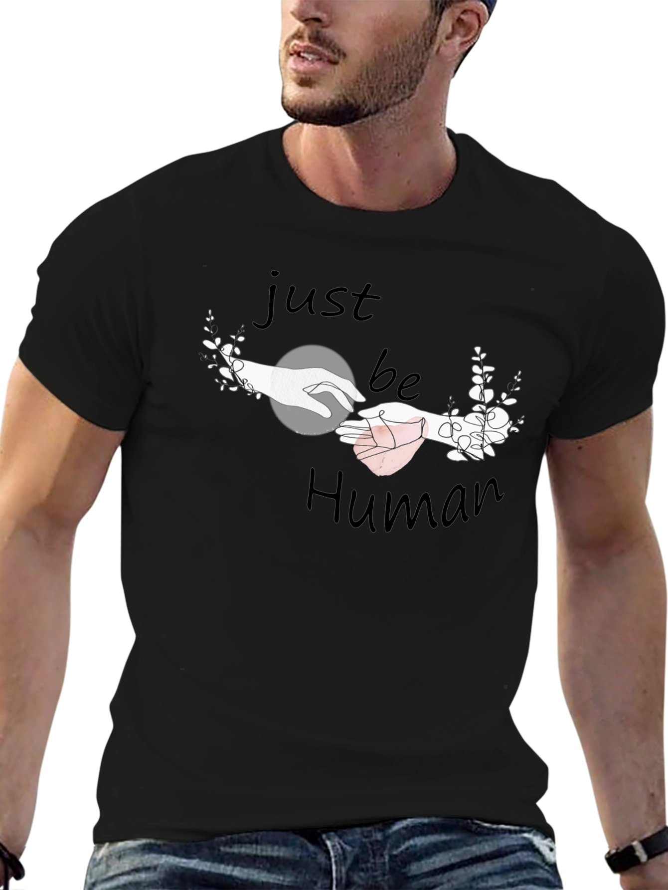 Just Be Human Graphic T-Shirt - Stylish Comfort