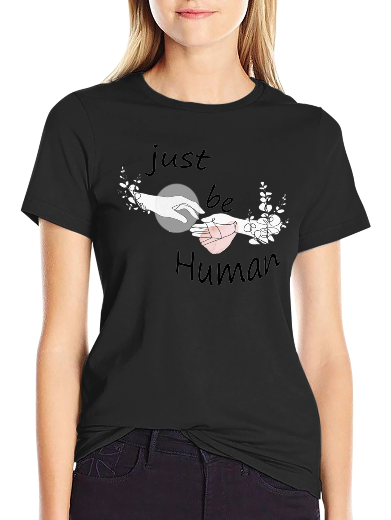 Just Be Human Graphic T-Shirt - Stylish Comfort