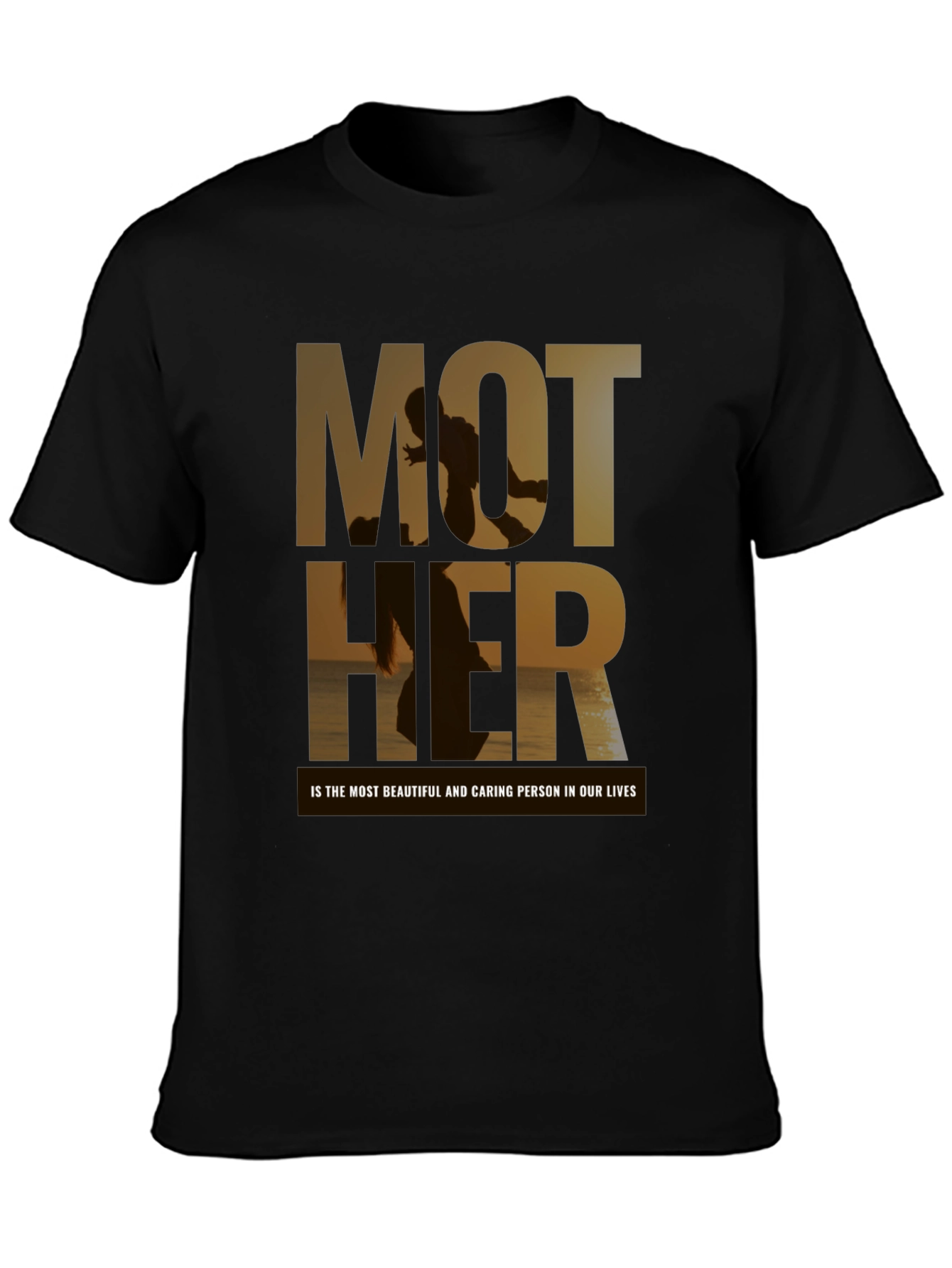 Mother T-Shirt - Beautiful Caring Person