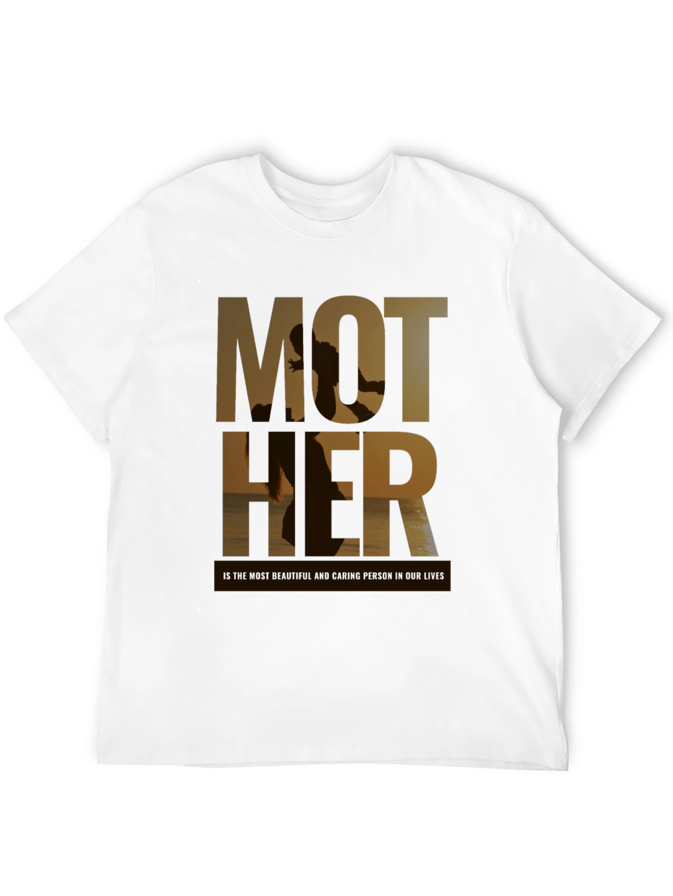 Mother T-Shirt - Beautiful Caring Person