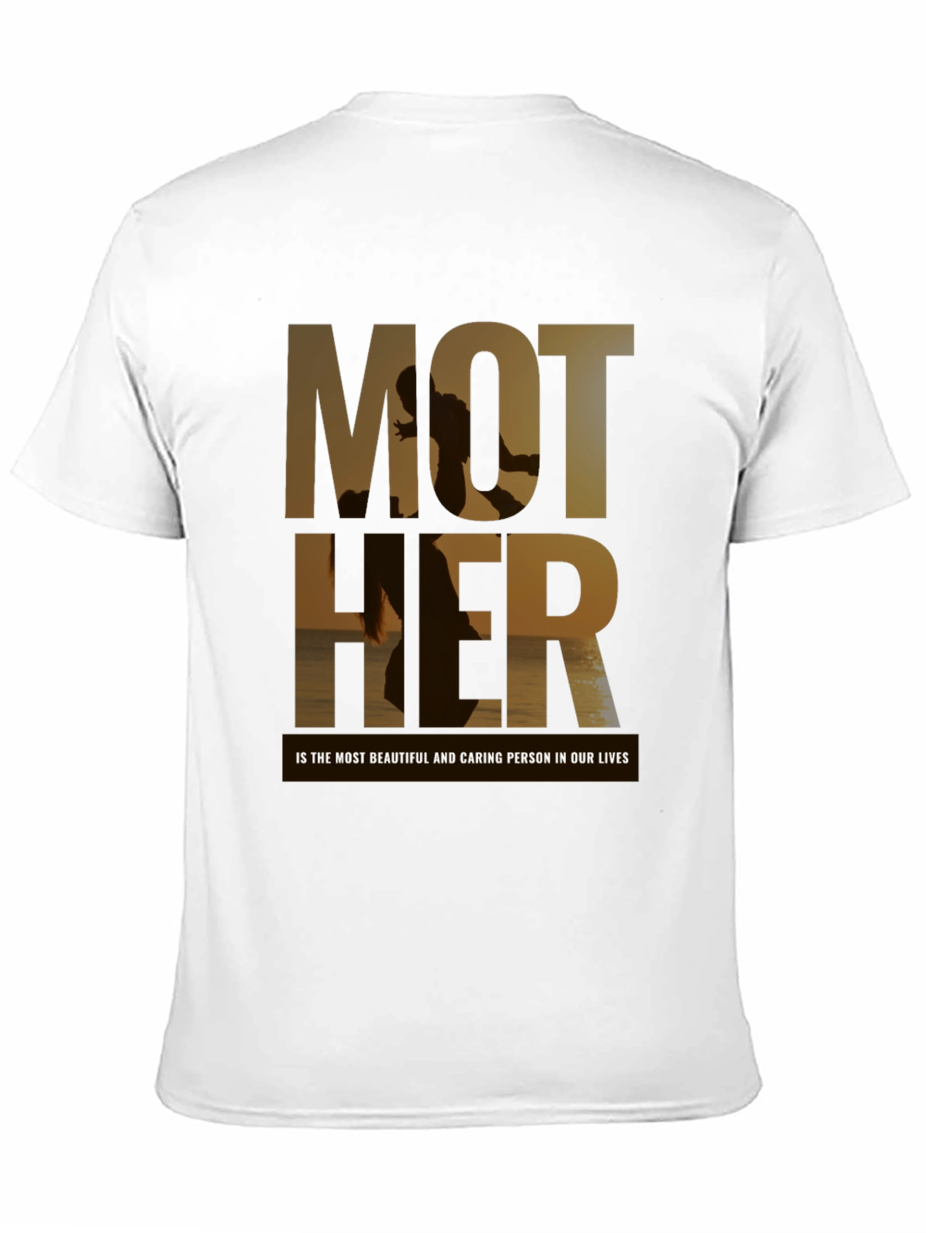 Mother T-Shirt - Beautiful Caring Person