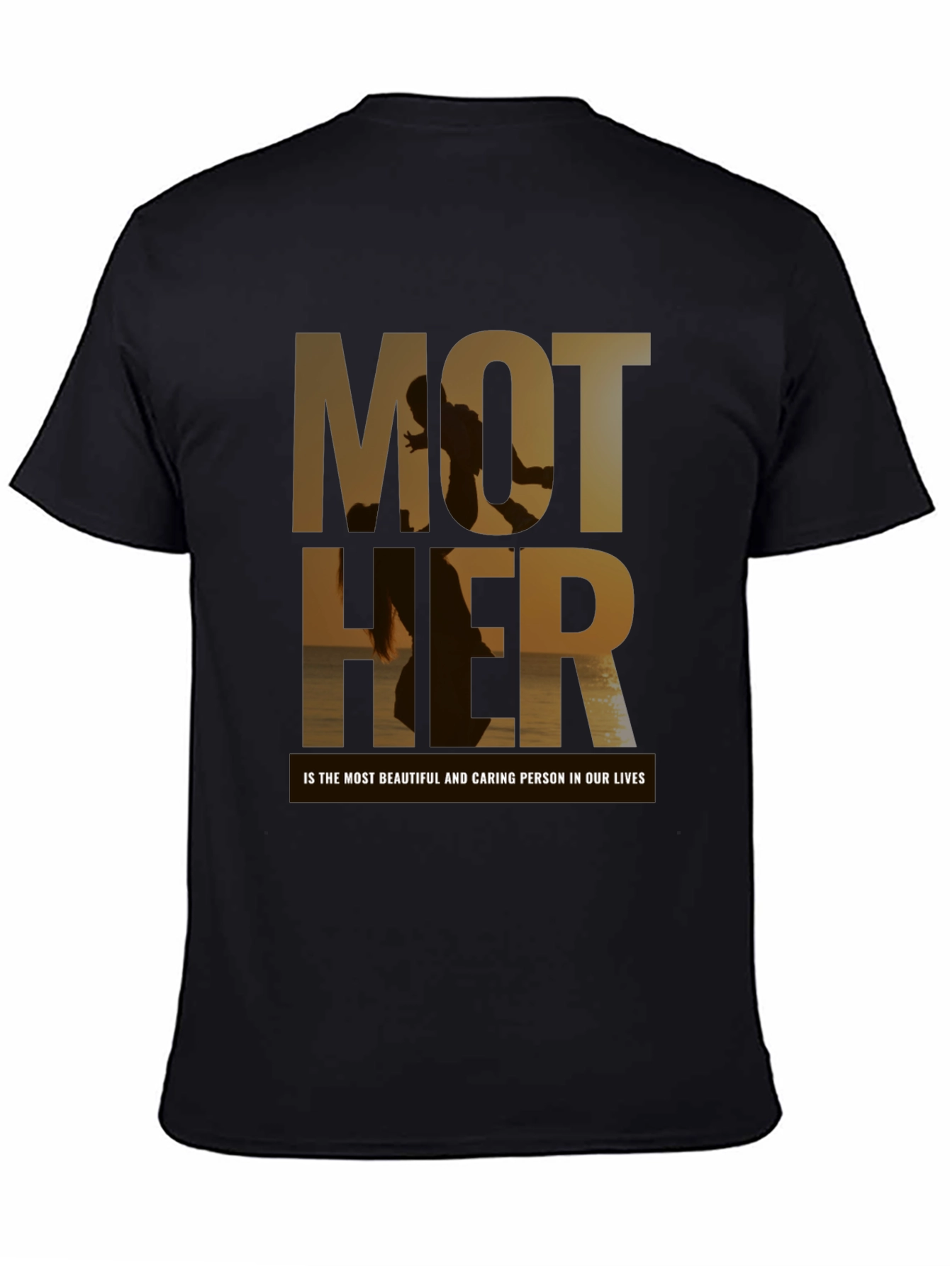 Mother T-Shirt - Beautiful Caring Person