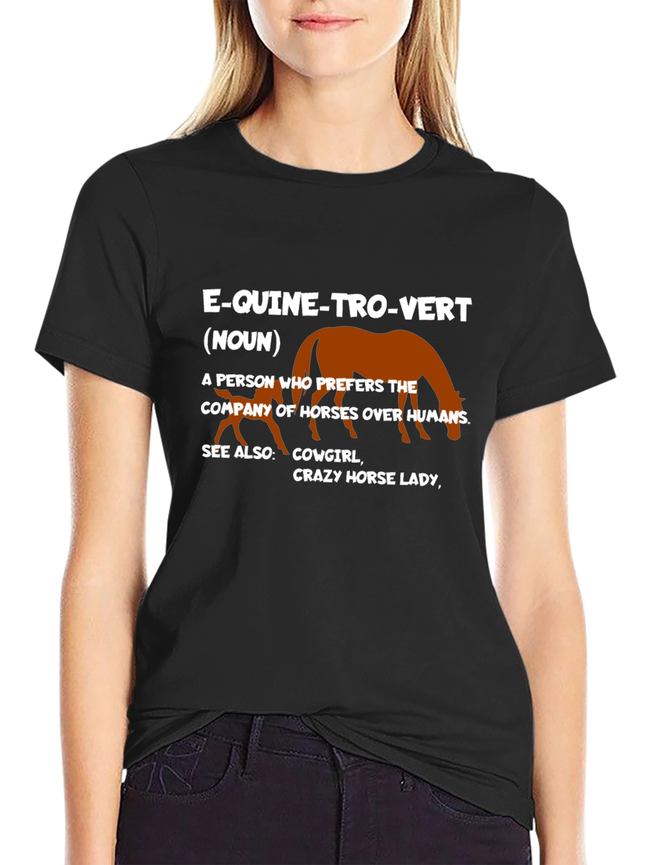Equine-tro-vert T-Shirt: Horse Lovers Definition Tee