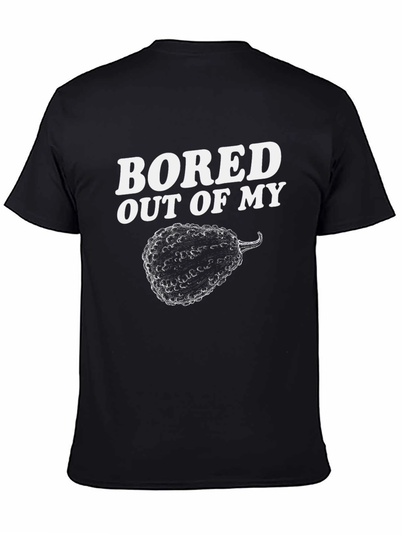 Bored Out of My Brain T-Shirt