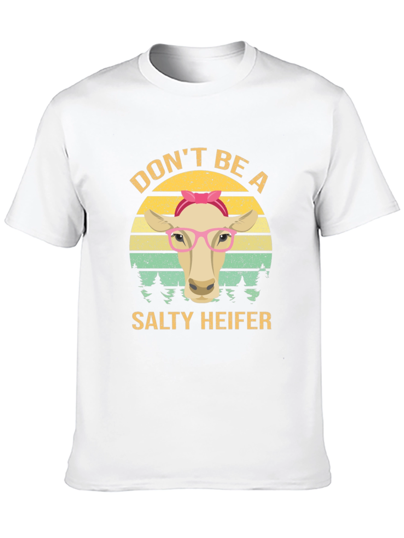 Dont Be A Salty Heifer Graphic Tee
