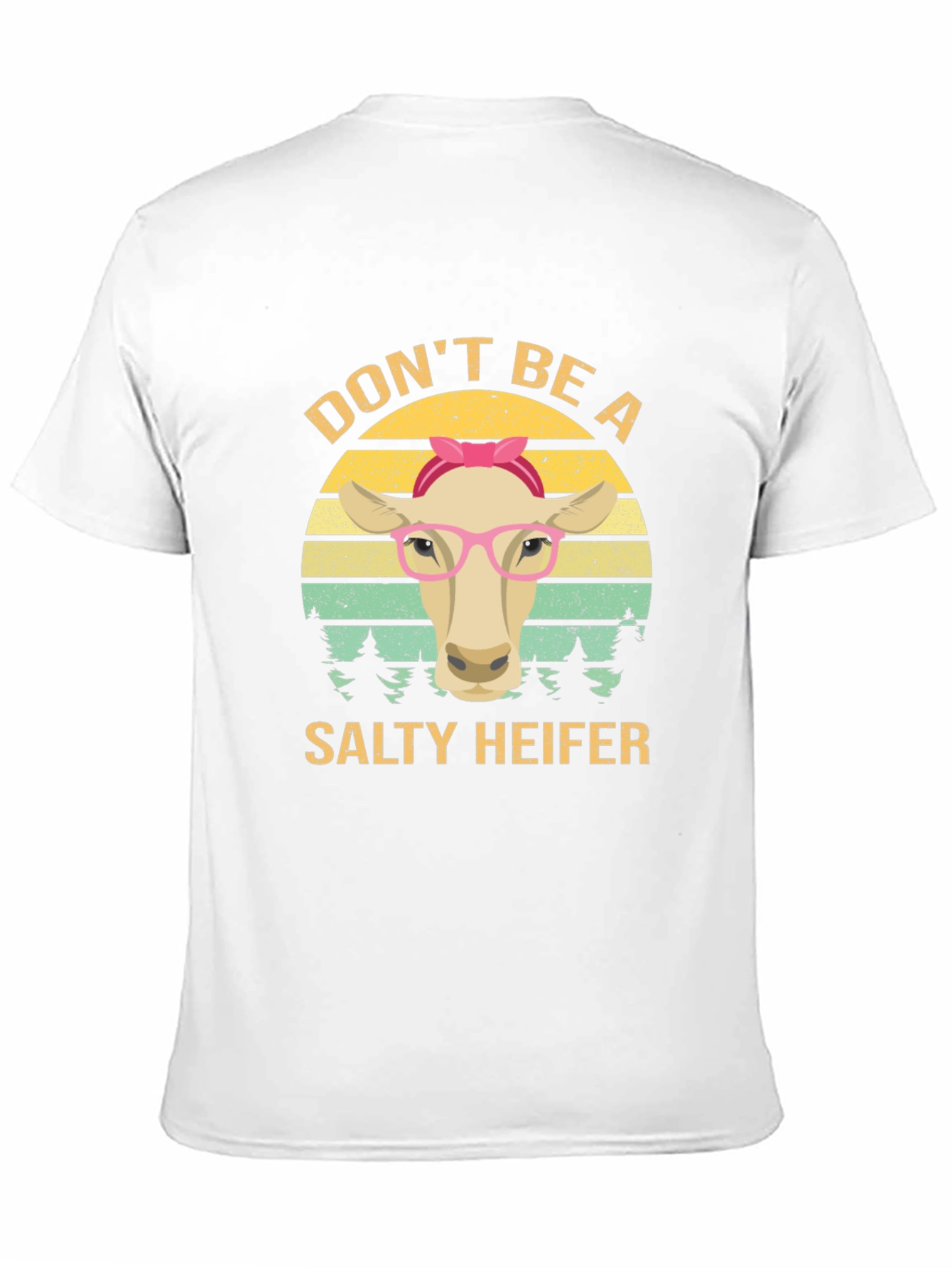 Dont Be A Salty Heifer Graphic Tee
