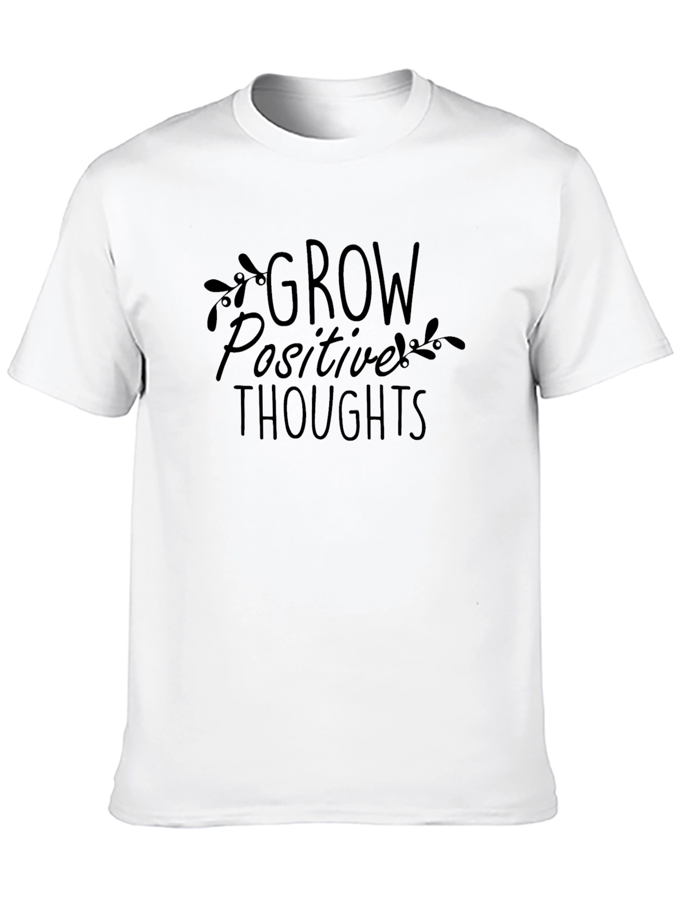 Grow Positive Thoughts T-Shirt - Black