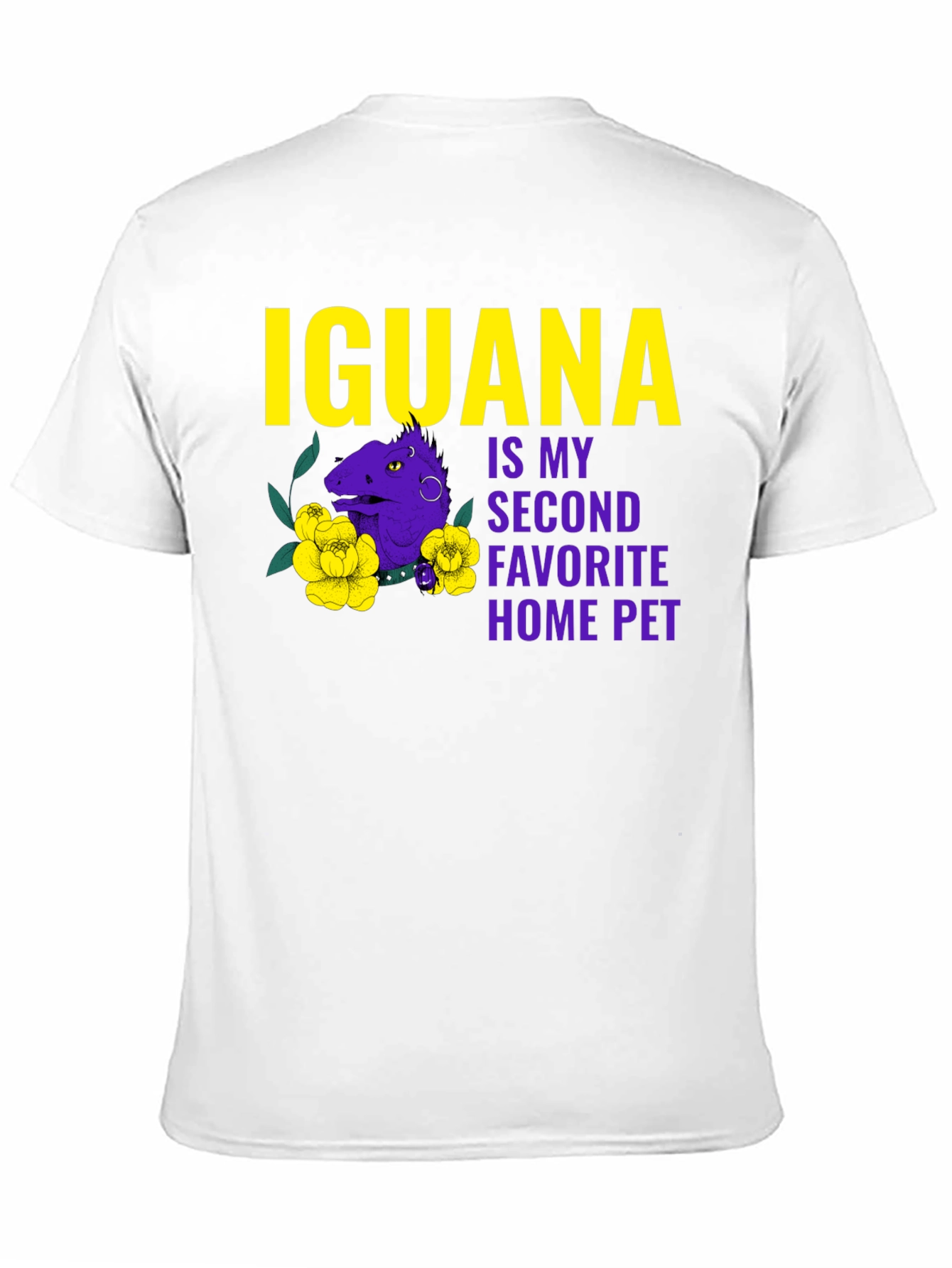 Iguana Second Favorite Home Pet T-Shirt
