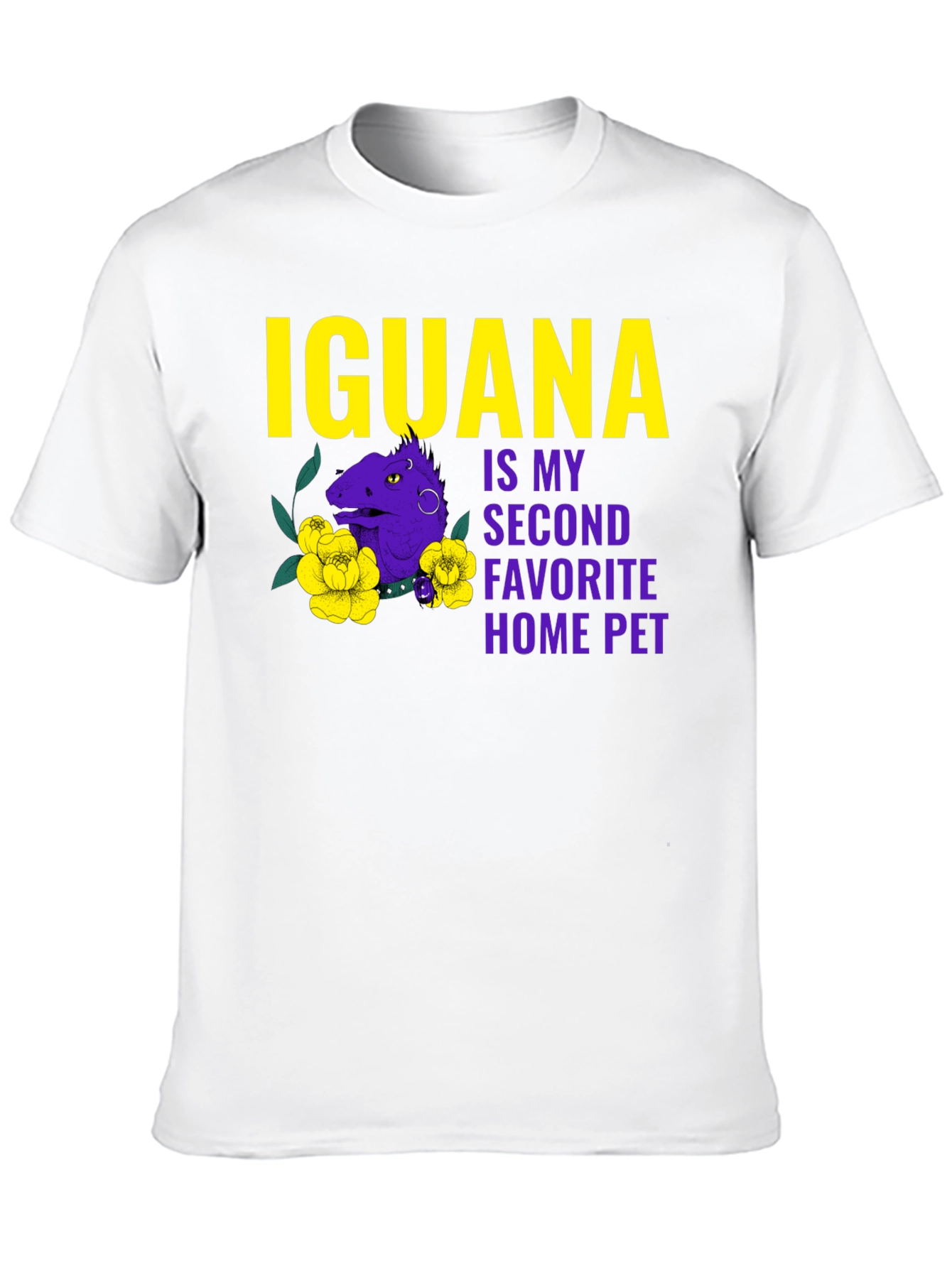 Iguana Second Favorite Home Pet T-Shirt