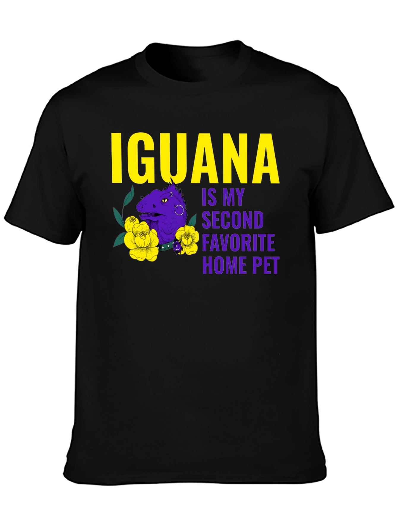 Iguana Second Favorite Home Pet T-Shirt