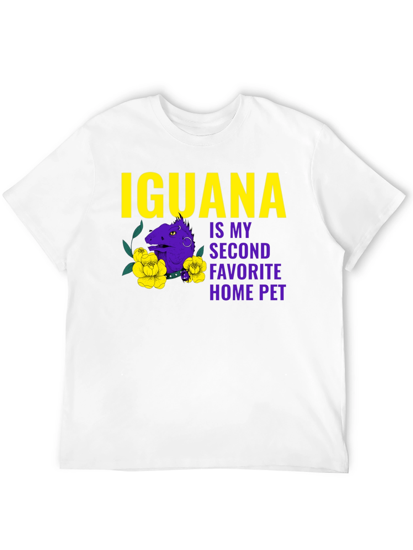 Iguana Second Favorite Home Pet T-Shirt