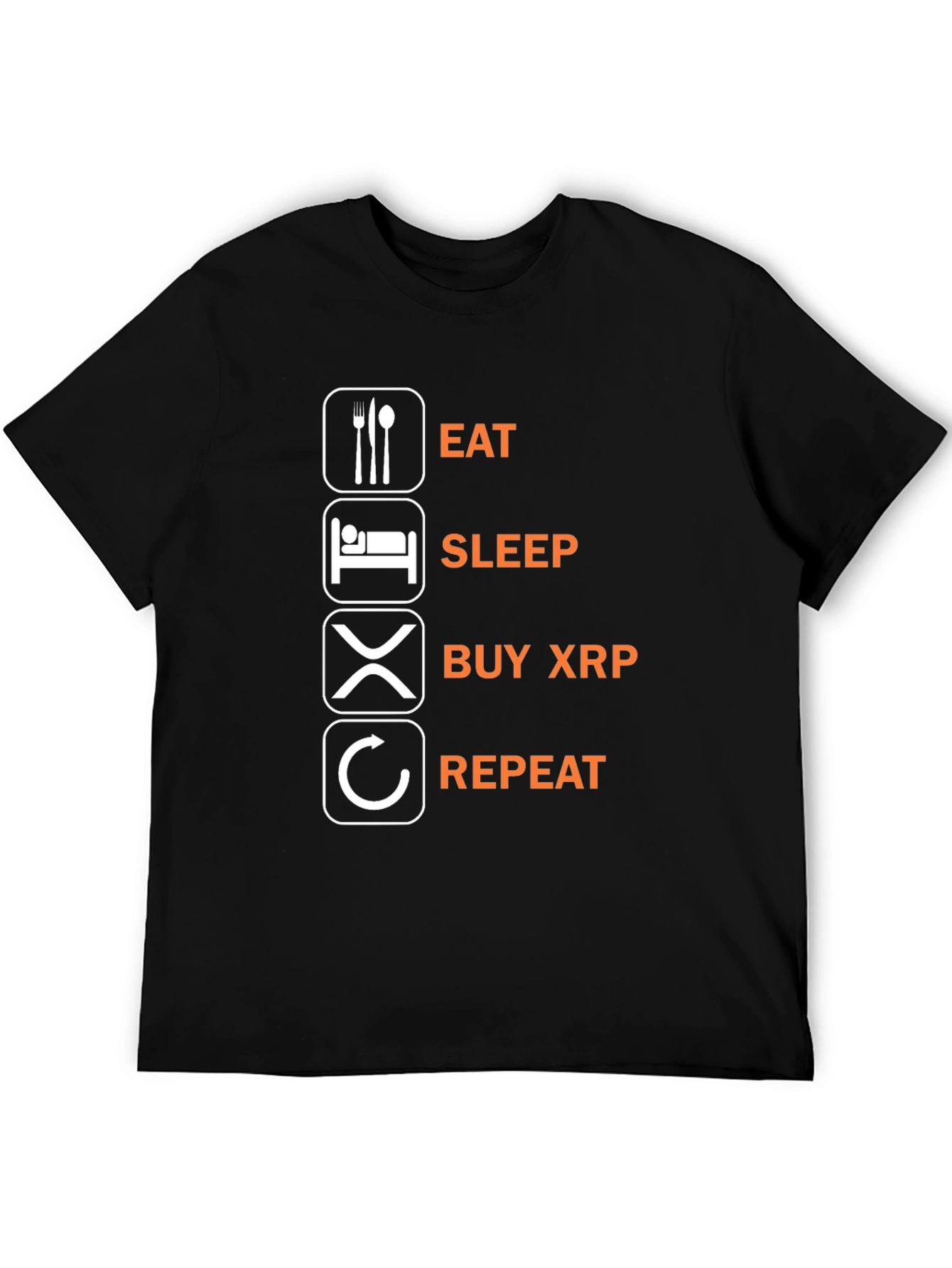 Eat Sleep Buy XRP Repeat T-Shirt