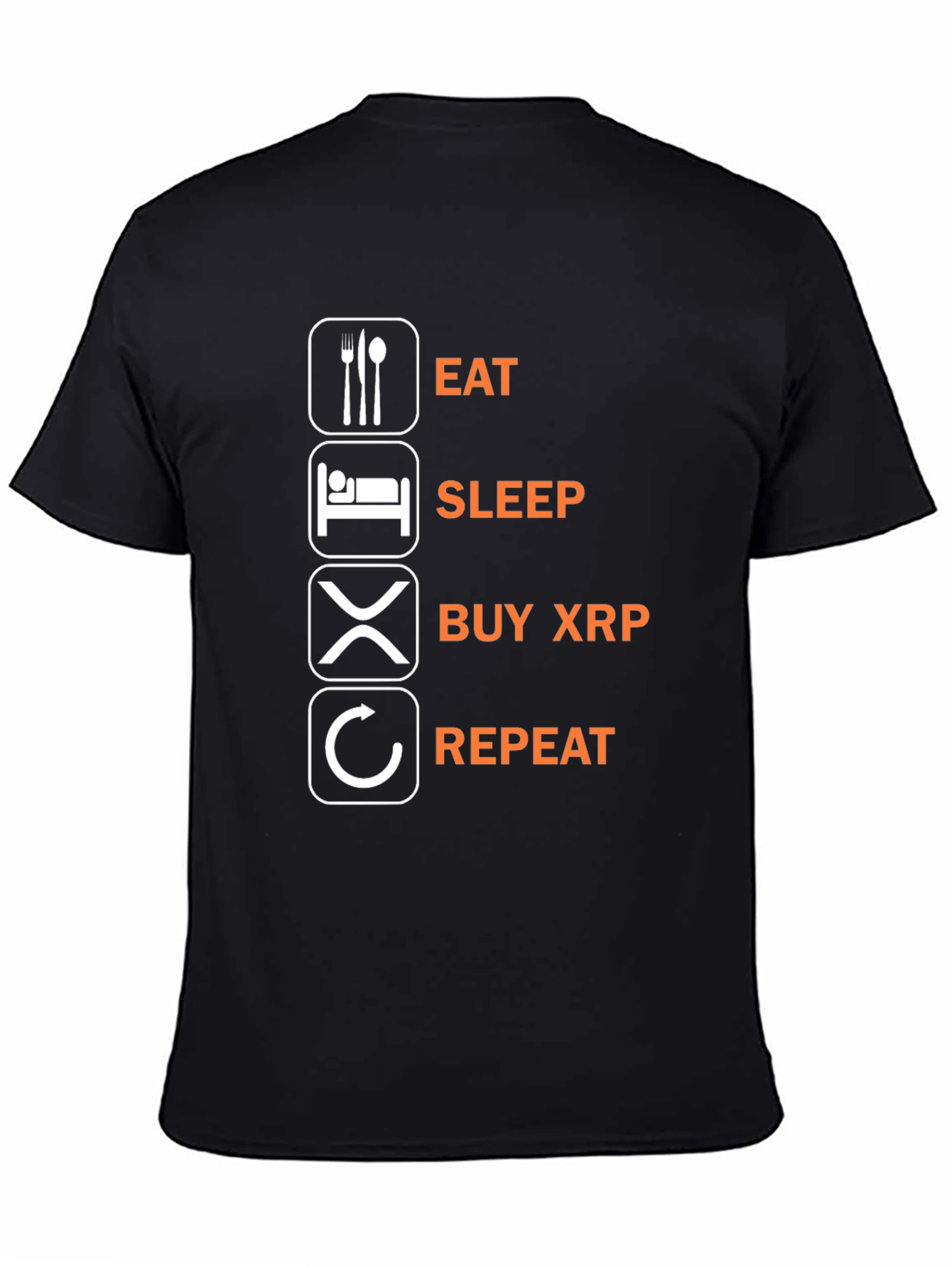 Eat Sleep Buy XRP Repeat T-Shirt