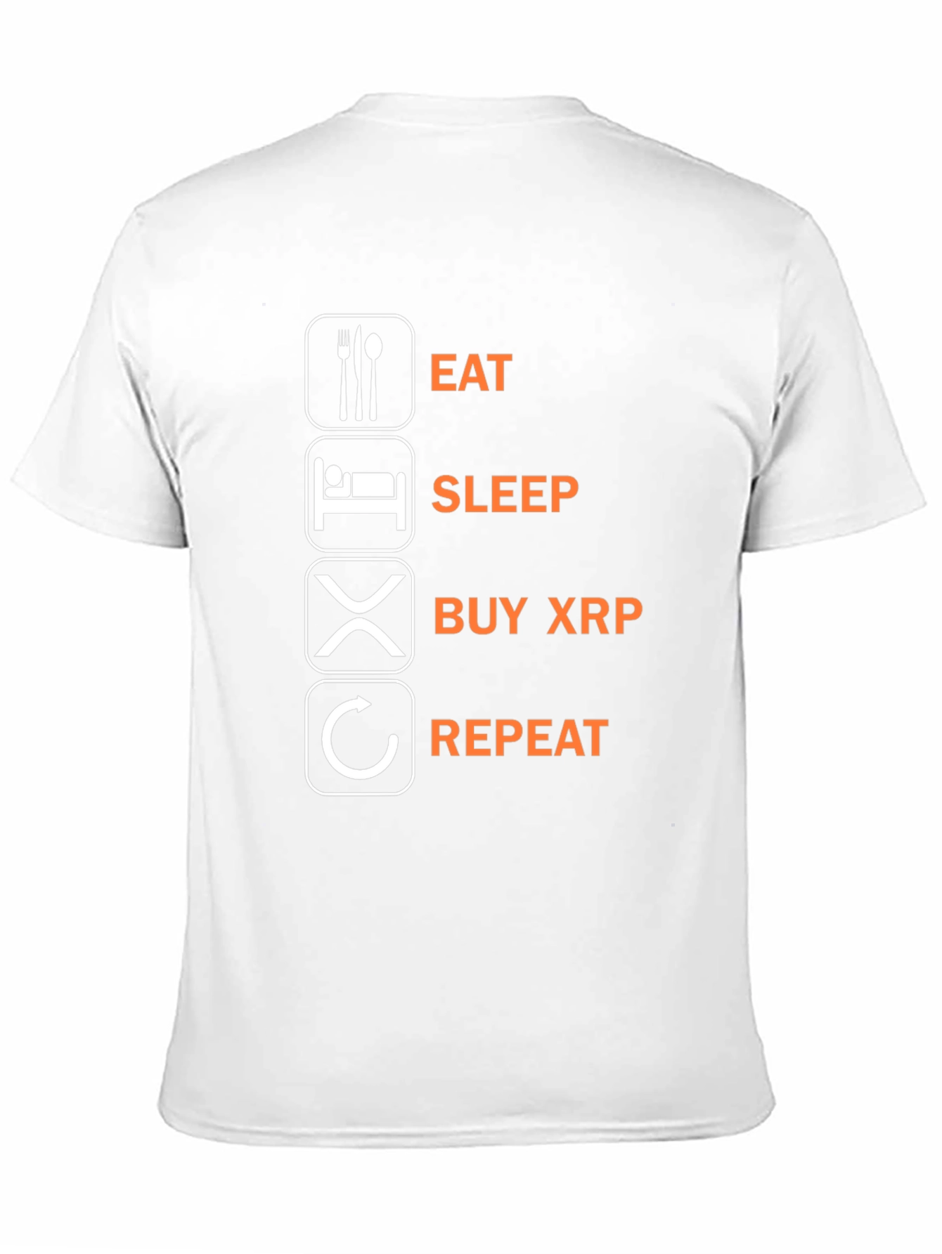 Eat Sleep Buy XRP Repeat T-Shirt