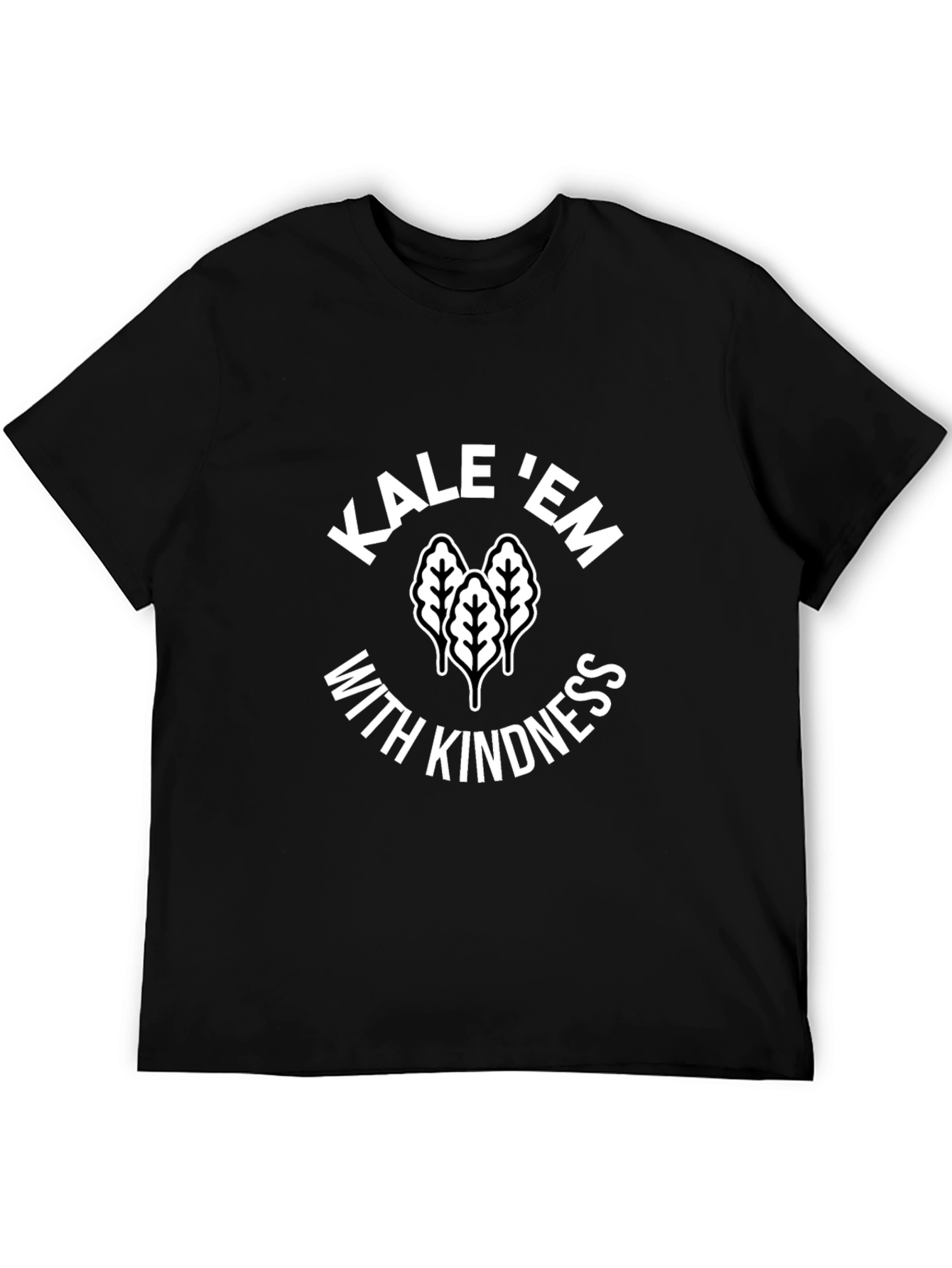 Kale Em With Kindness Graphic T-Shirt
