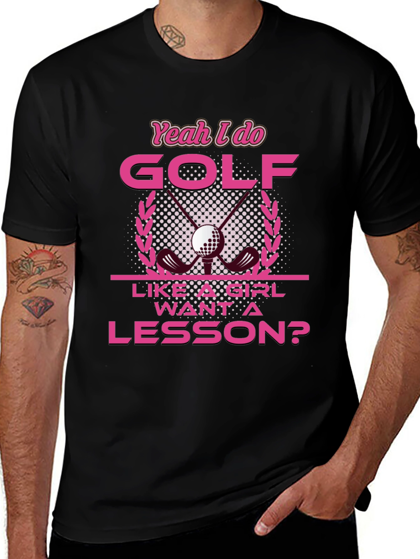 Yeah I Do Golf Like A Girl T-Shirt