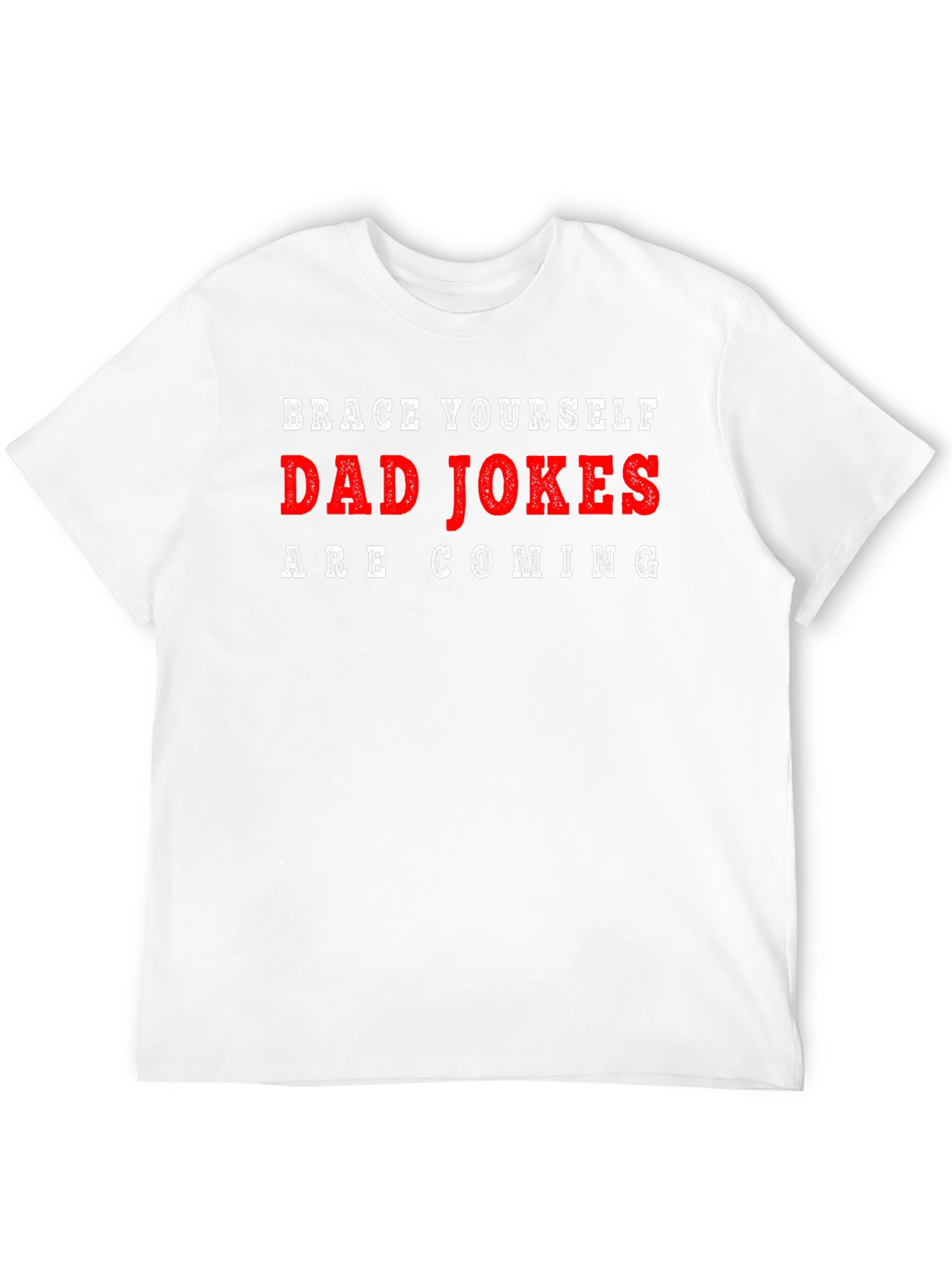 Brace Yourself Dad Jokes Funny T-Shirt
