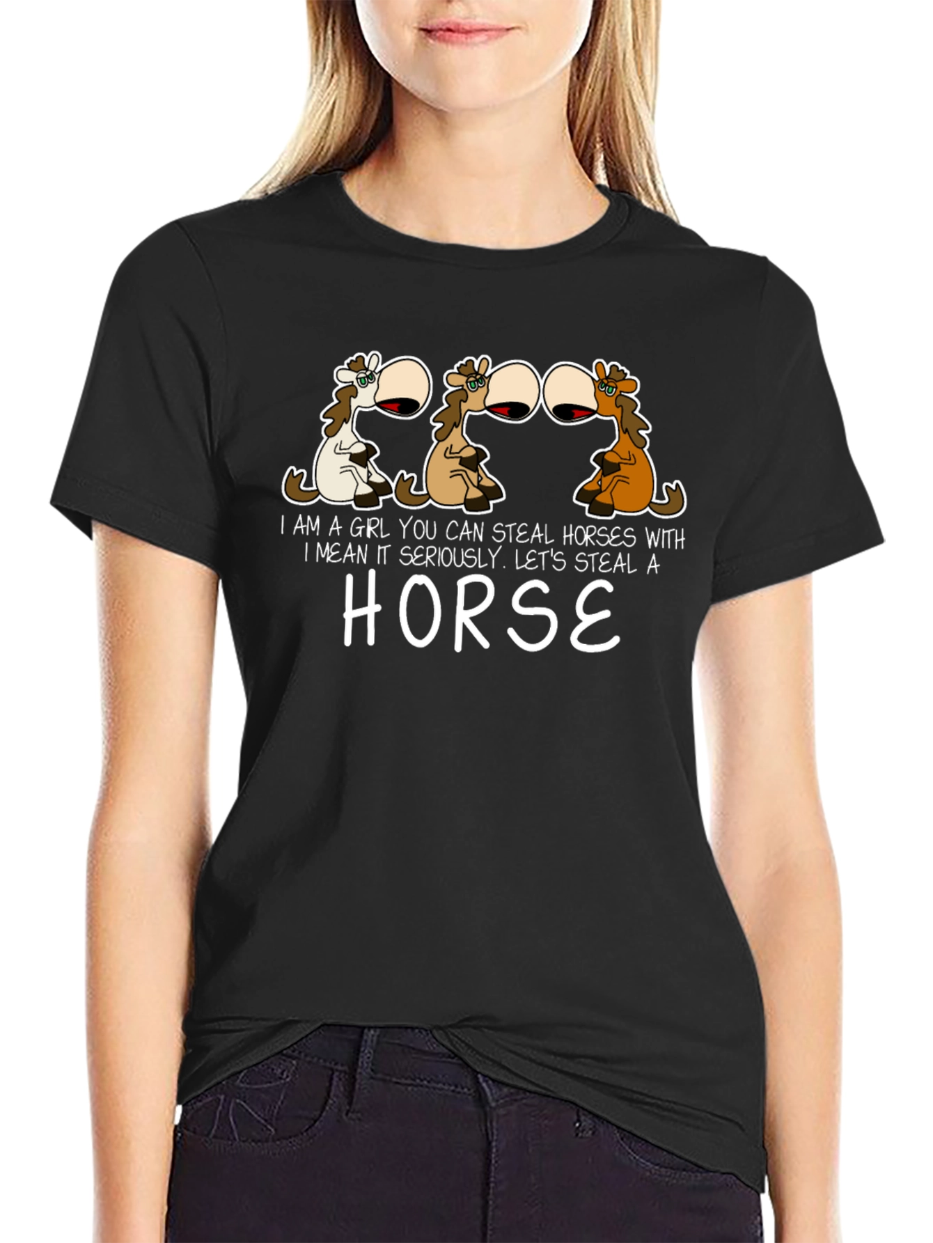 Steal Horses T-Shirt - Humorous Graphic Tee