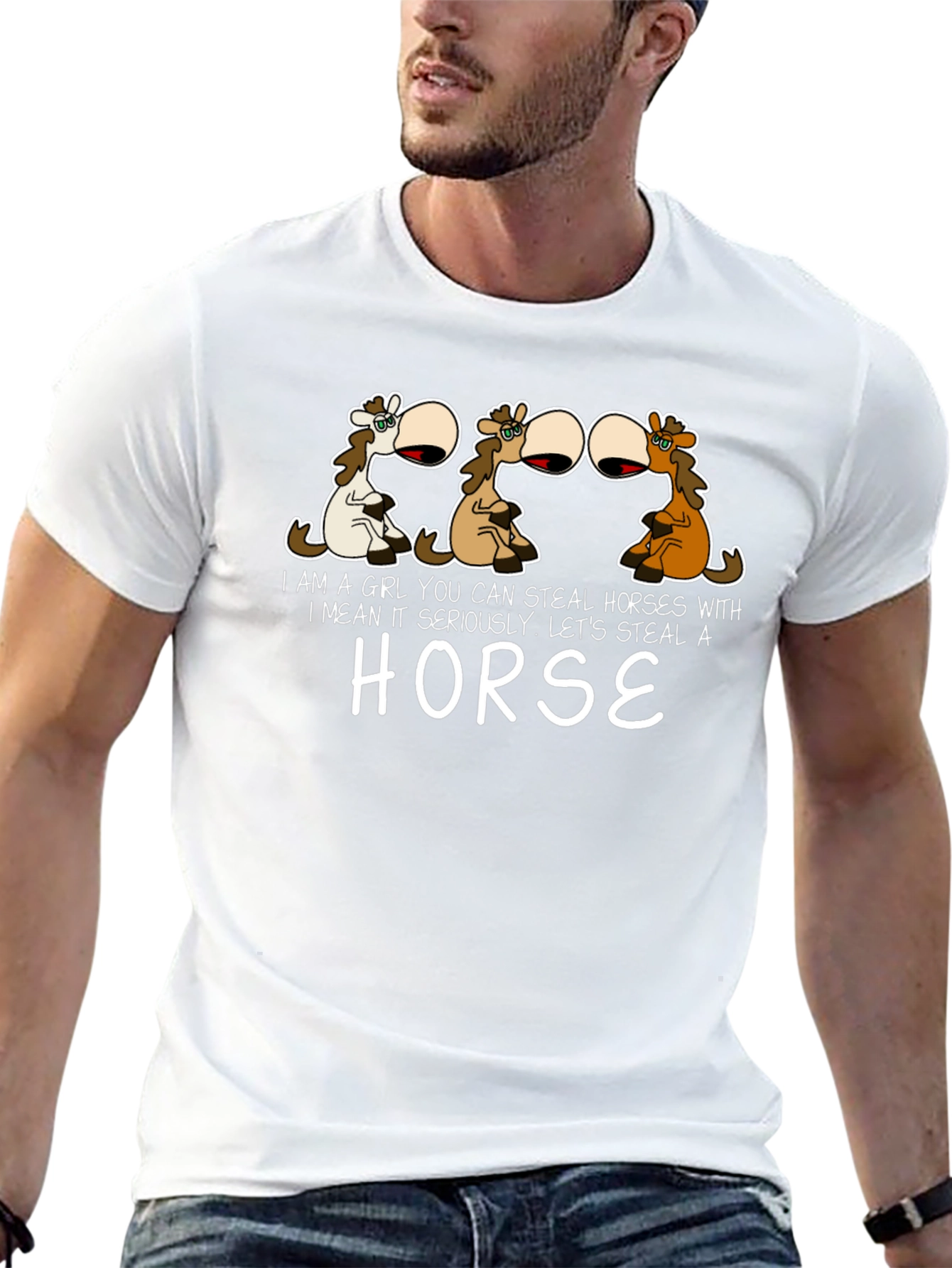 Steal Horses T-Shirt - Humorous Graphic Tee