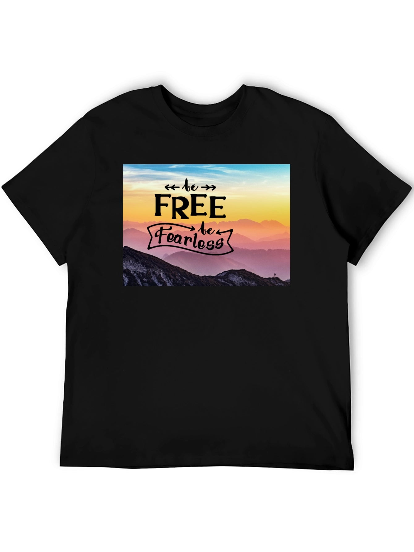 Be Free Be Fearless Graphic Tee