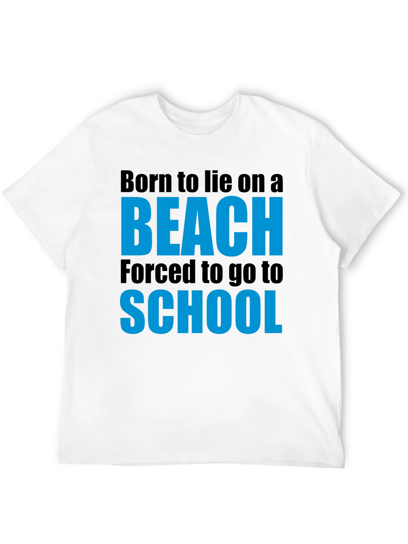 Born to Beach Funny Graphic T-Shirt
