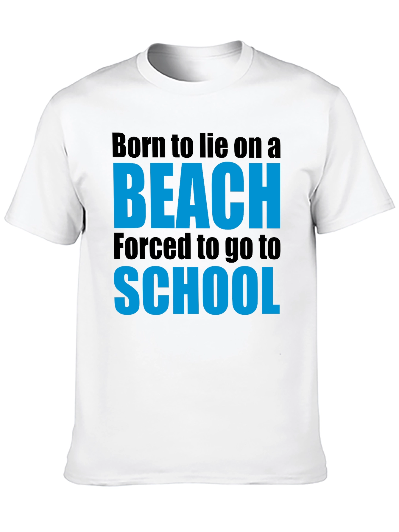 Born to Beach Funny Graphic T-Shirt